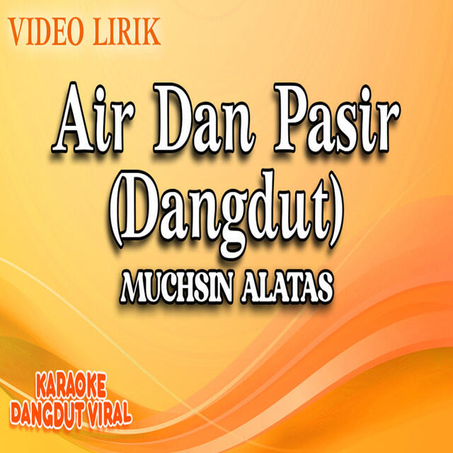 Релиз Air Dan Pasir (Dangdut)