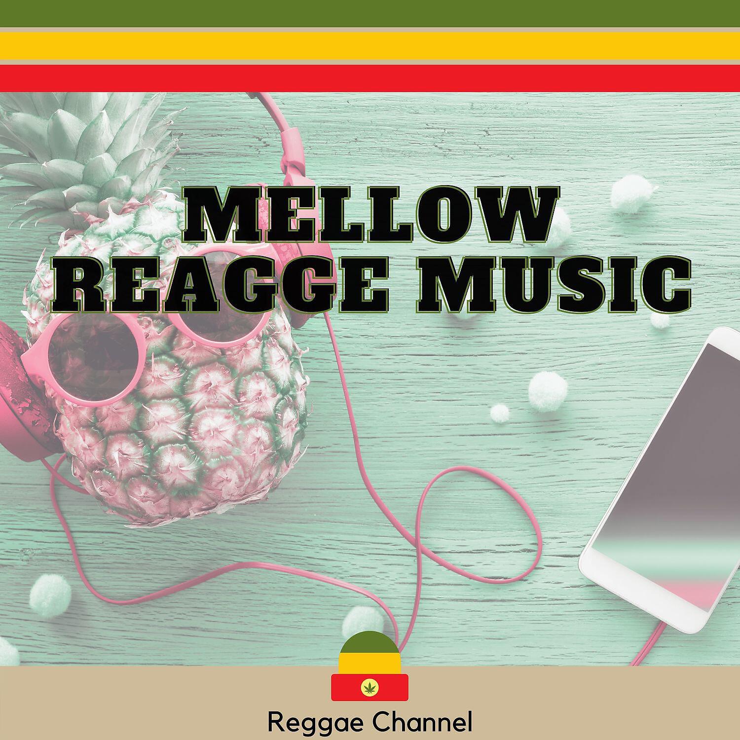 Релиз Mellow Reagge Music