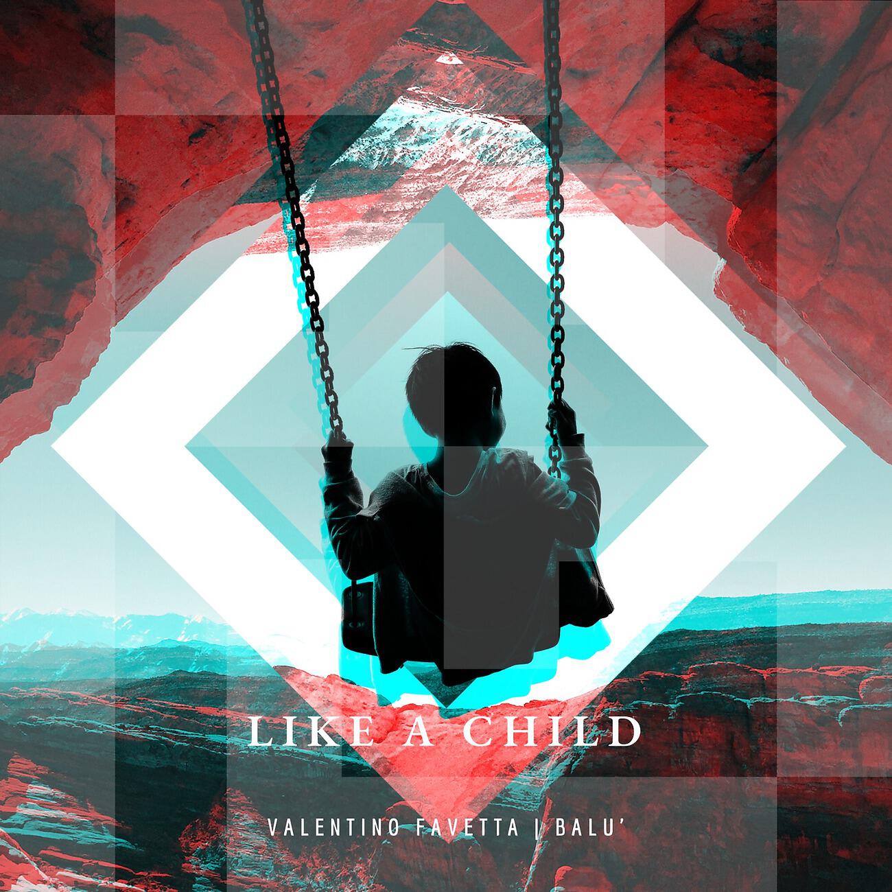 Релиз Like A Child
