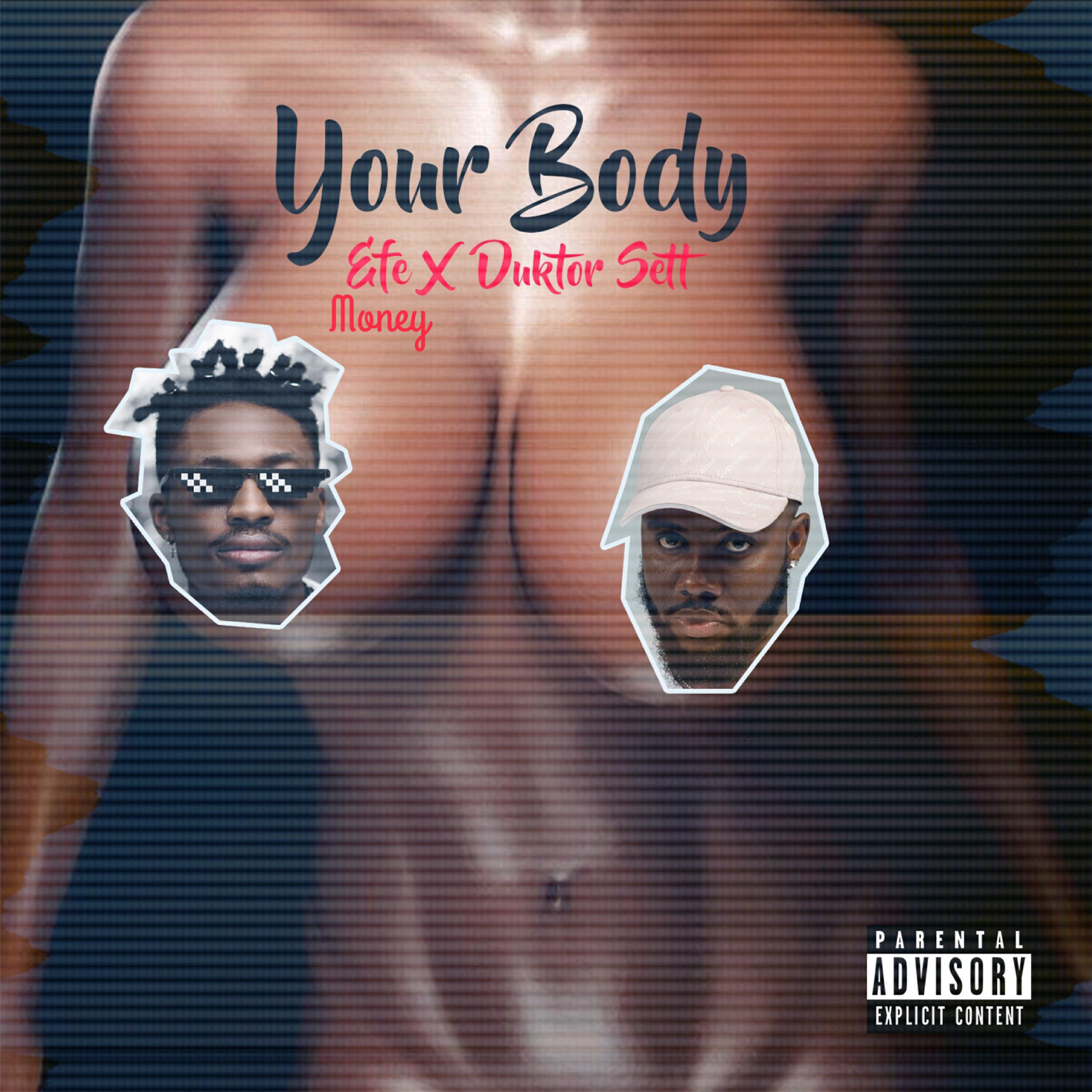 Альбом Your Body исполнителя Efe Money, Duktor Sett
