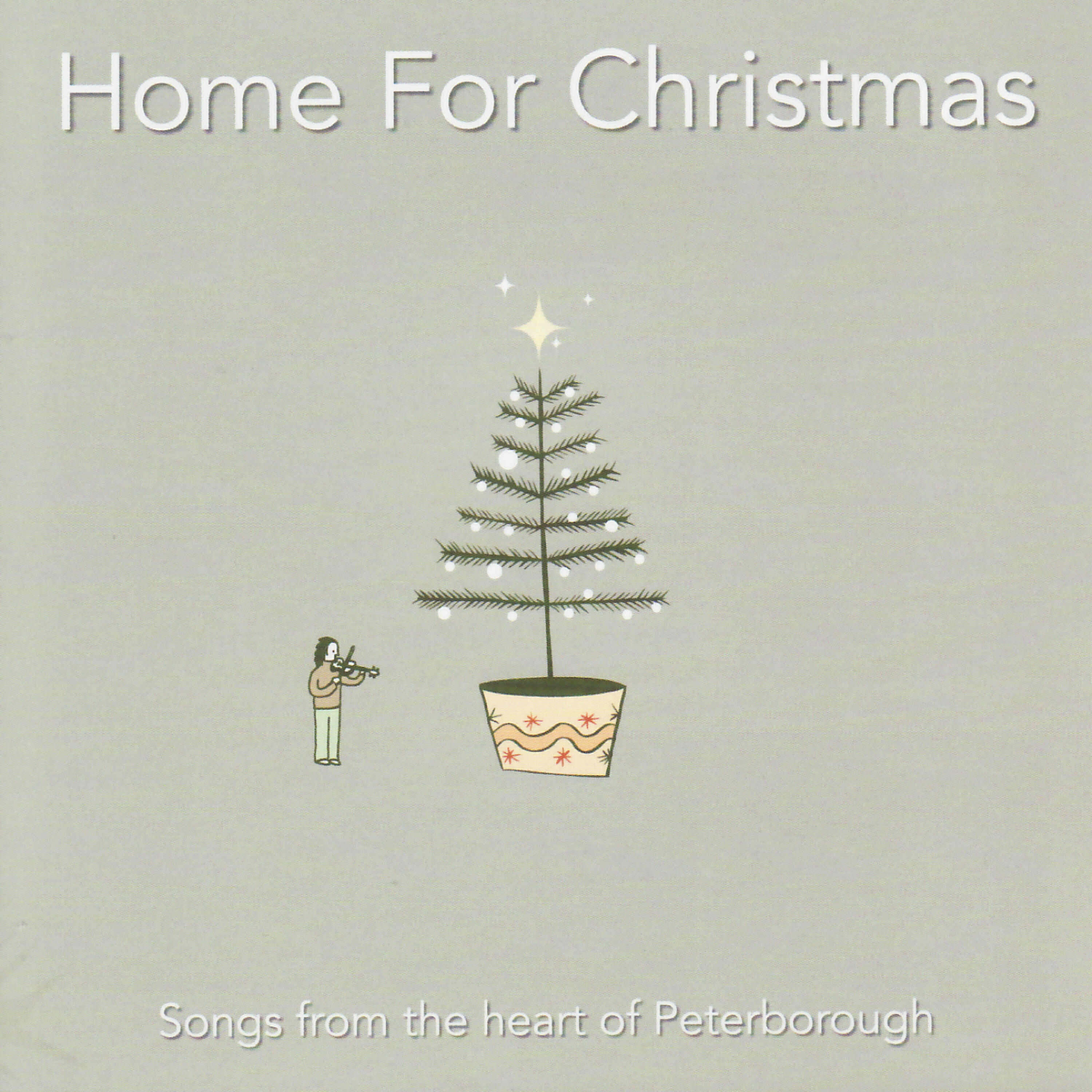 Релиз Home for Christmas - Songs from the Heart of Peterborough