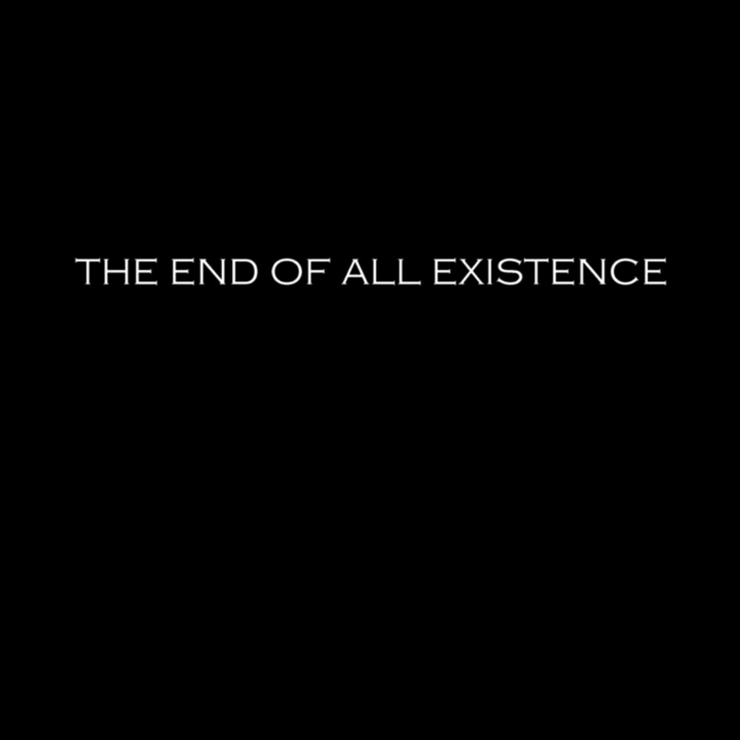 Релиз The End of All Existence