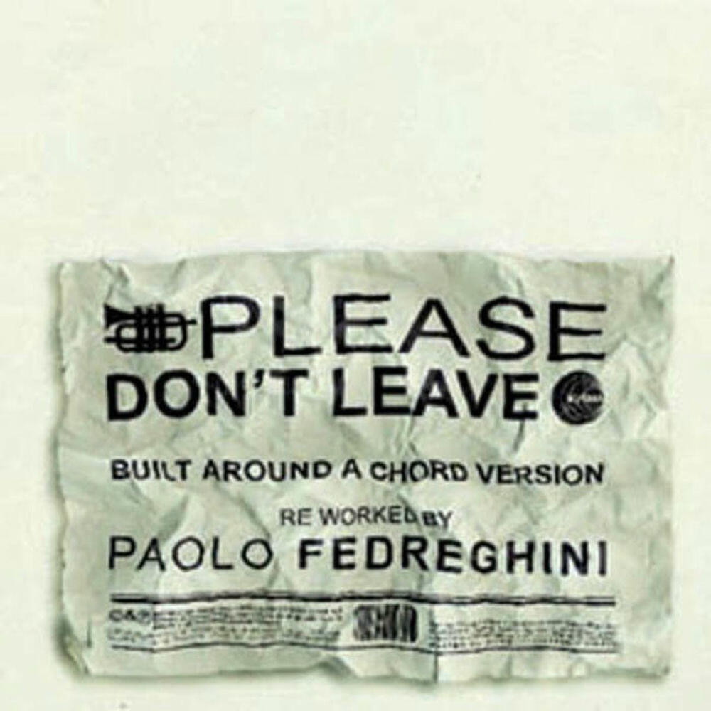 Релиз Please Don't Leave