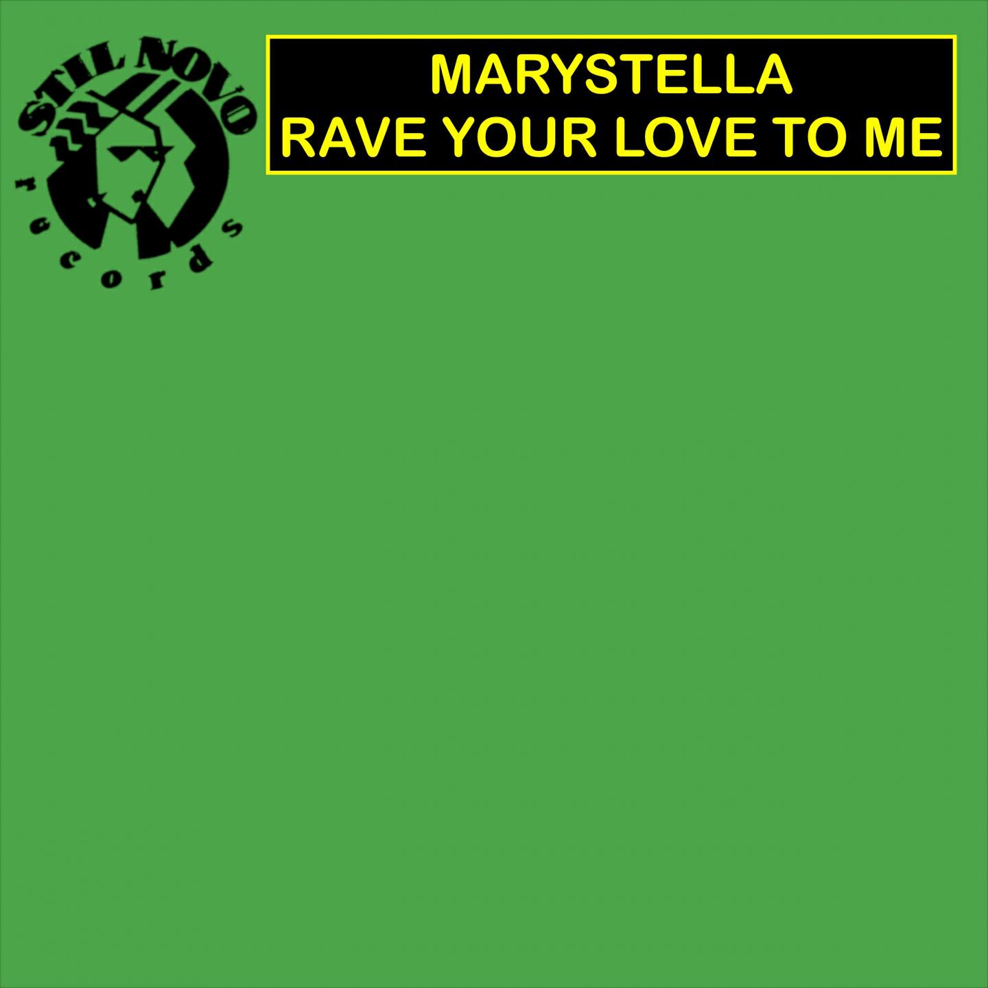 Релиз Rave Your Love to Me