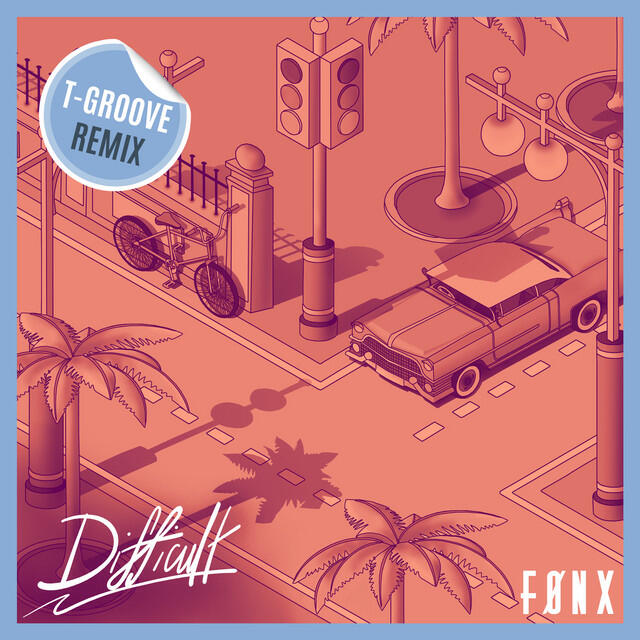 Релиз Difficult (T-Groove Remix)