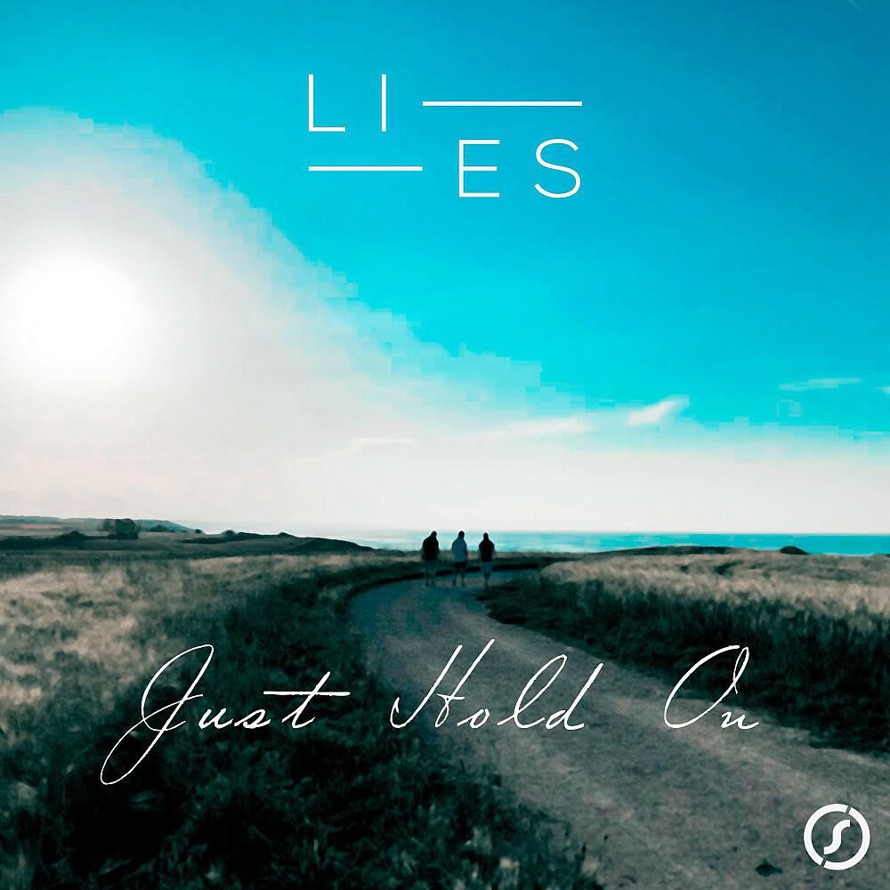 Релиз Just Hold On