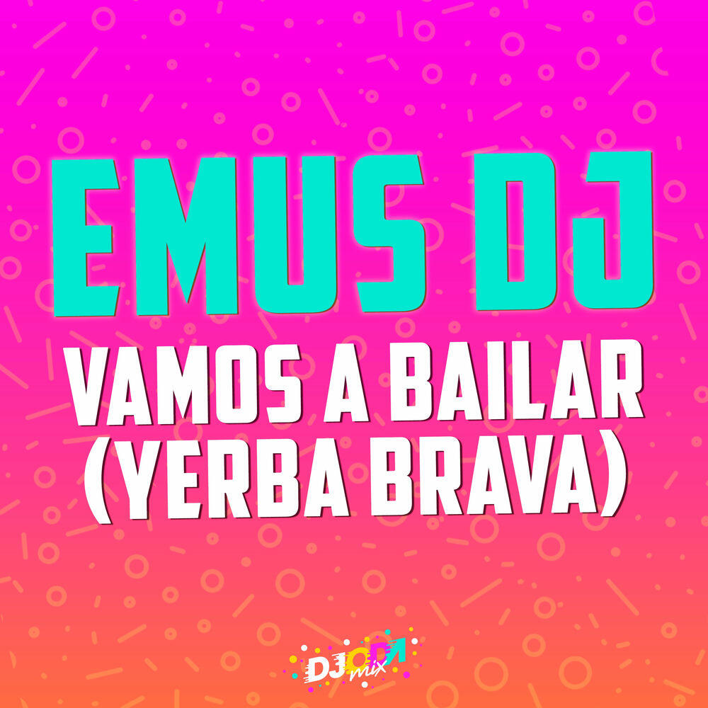 Релиз Vamos a bailar (Emus DJ Remix)