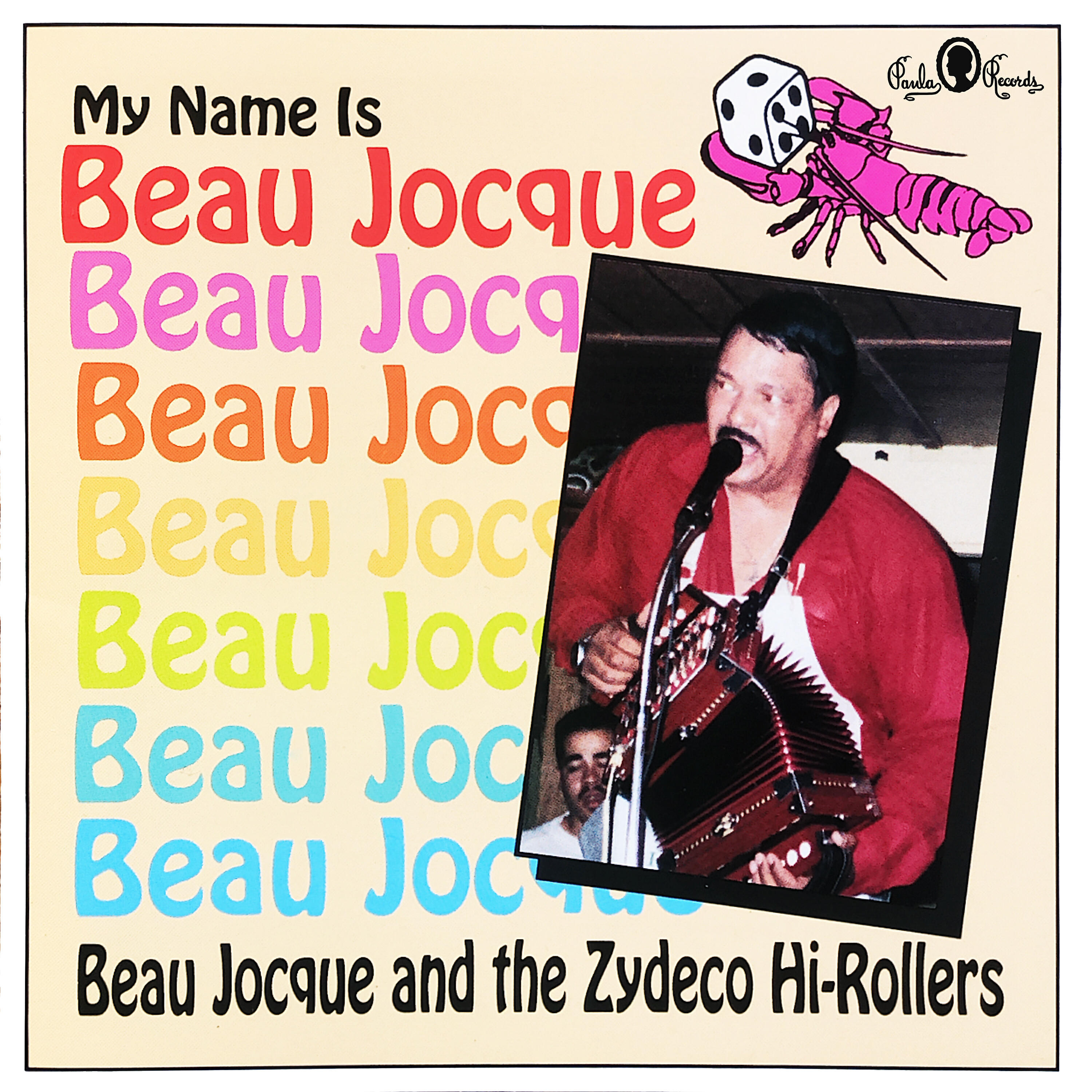 Релиз My Name is Beau Jocque
