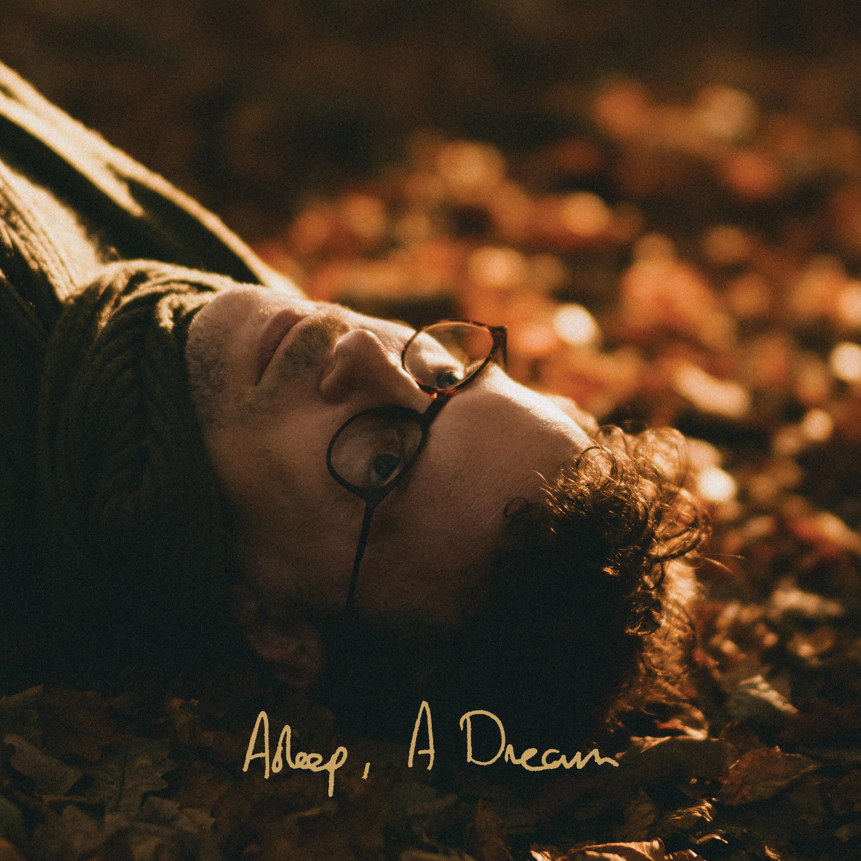 Релиз Asleep, A Dream