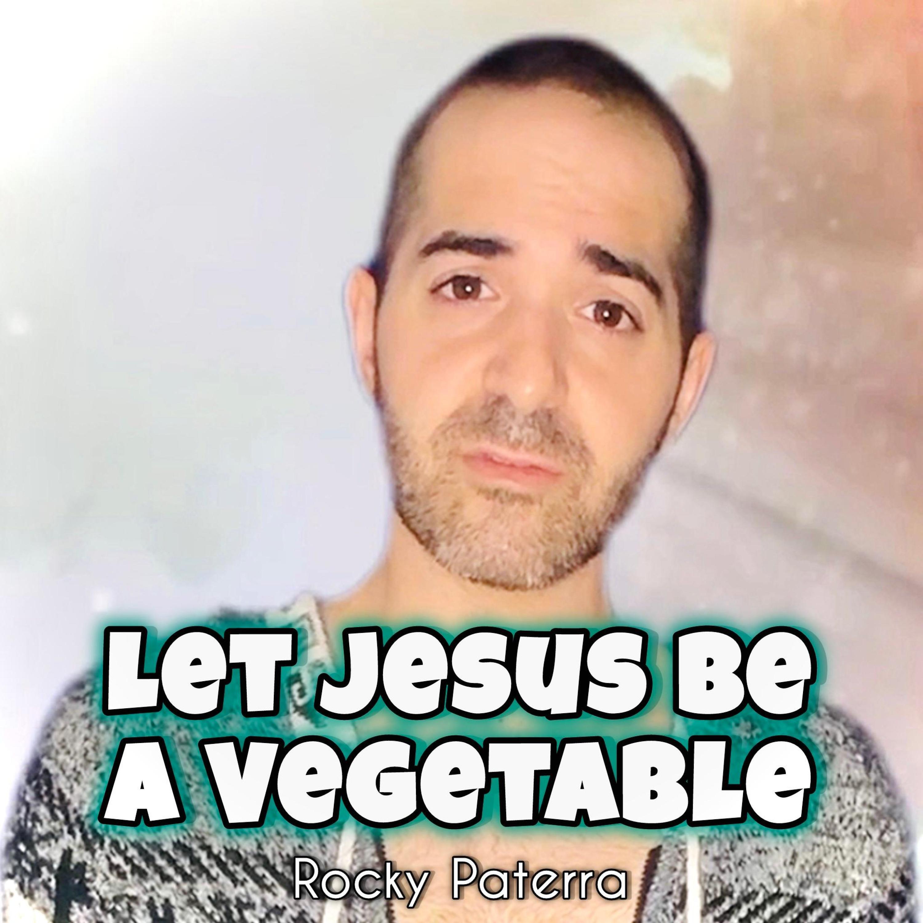 Релиз Let Jesus Be a Vegetable