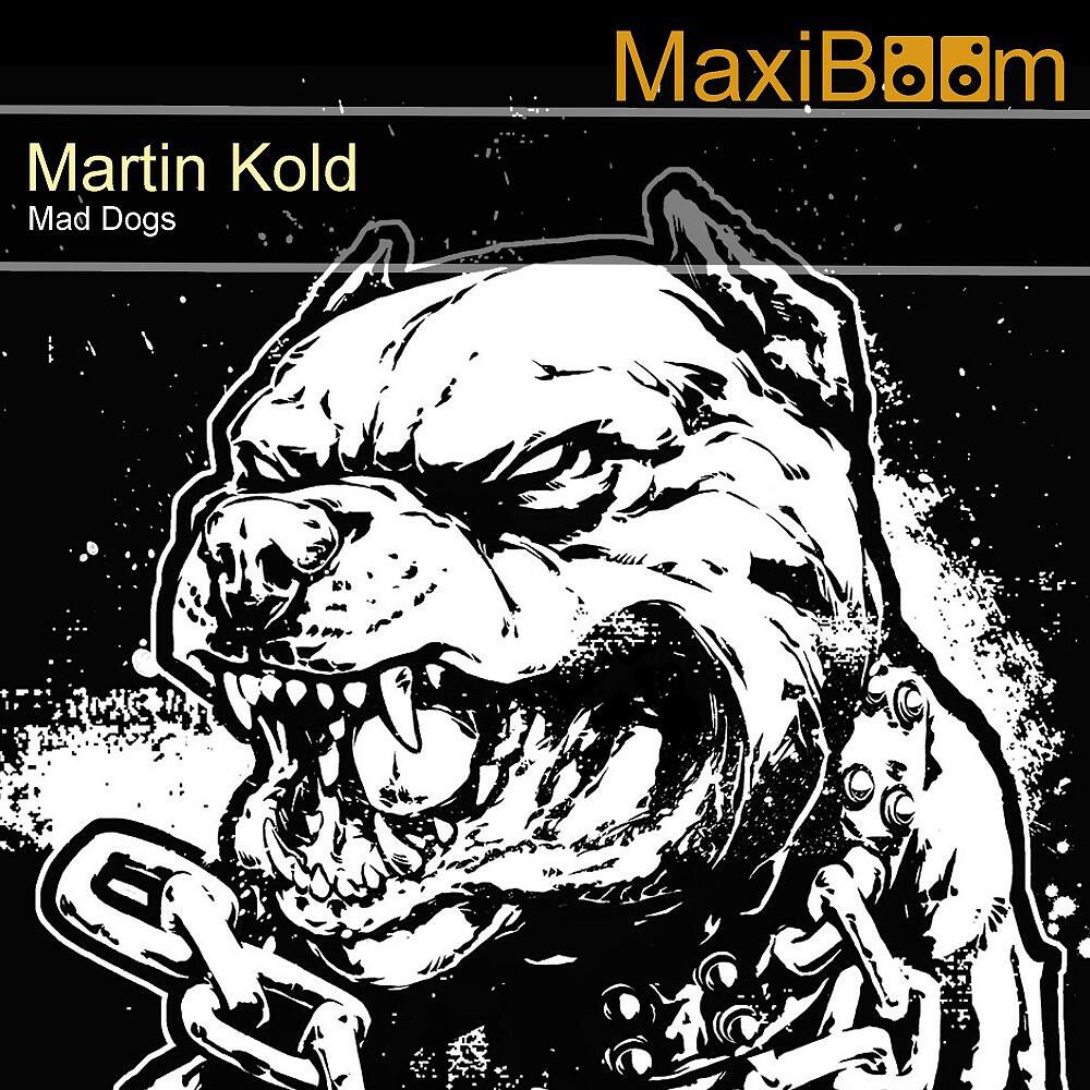 Релиз Mad Dogs