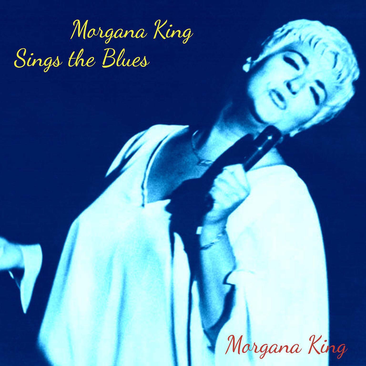 Релиз Morgana King Sings the Blues