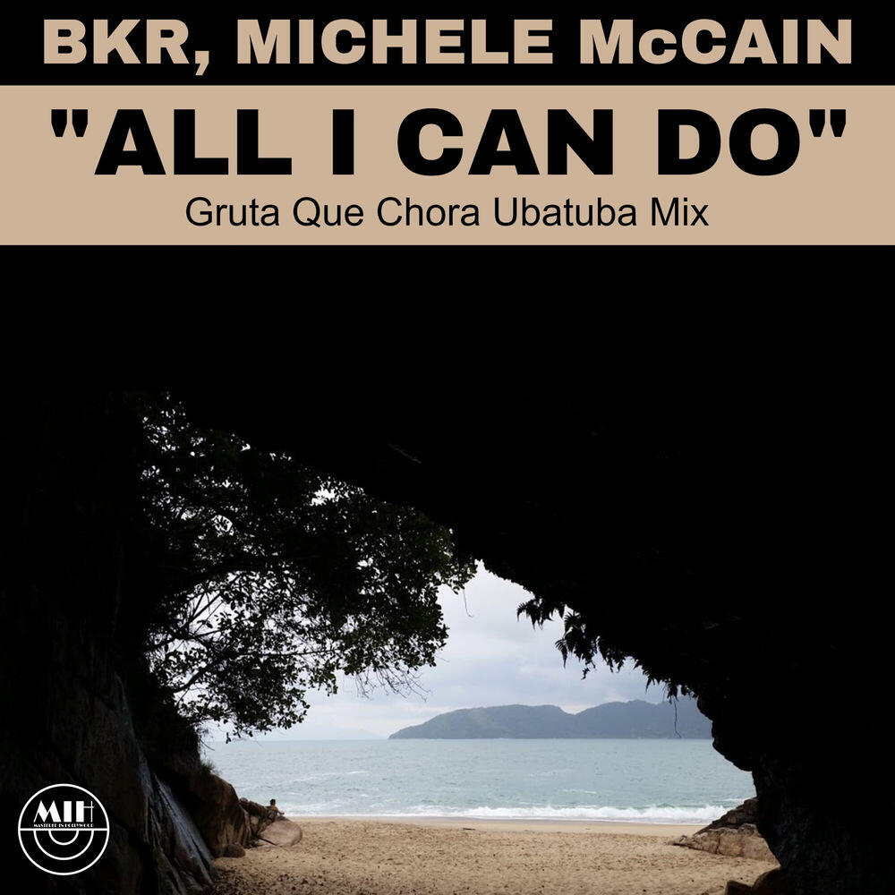 Релиз All I Can Do (Gruta Que Chora Ubatuba Mix)