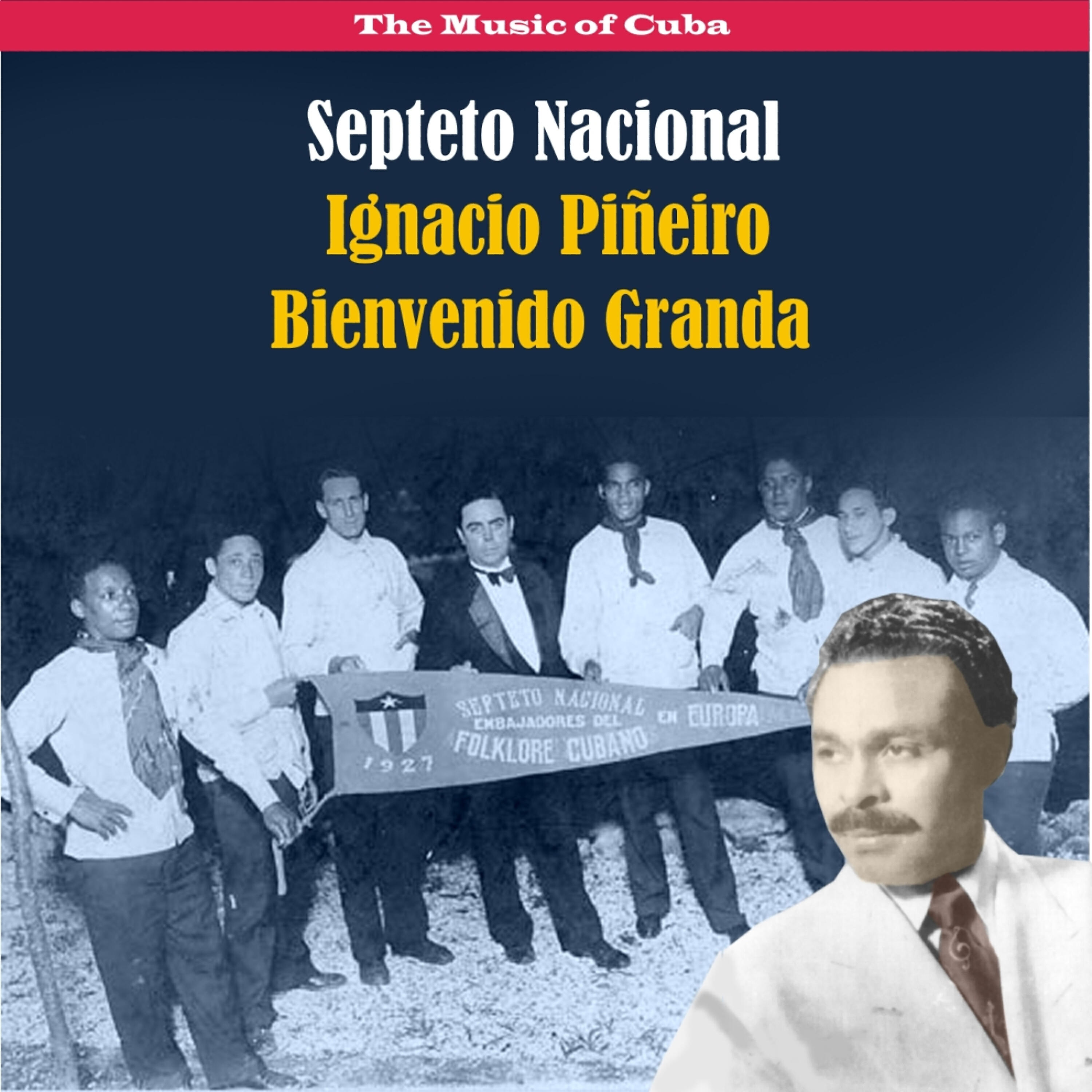 Septeto Nacional Ignacio Piñeiro de Cuba