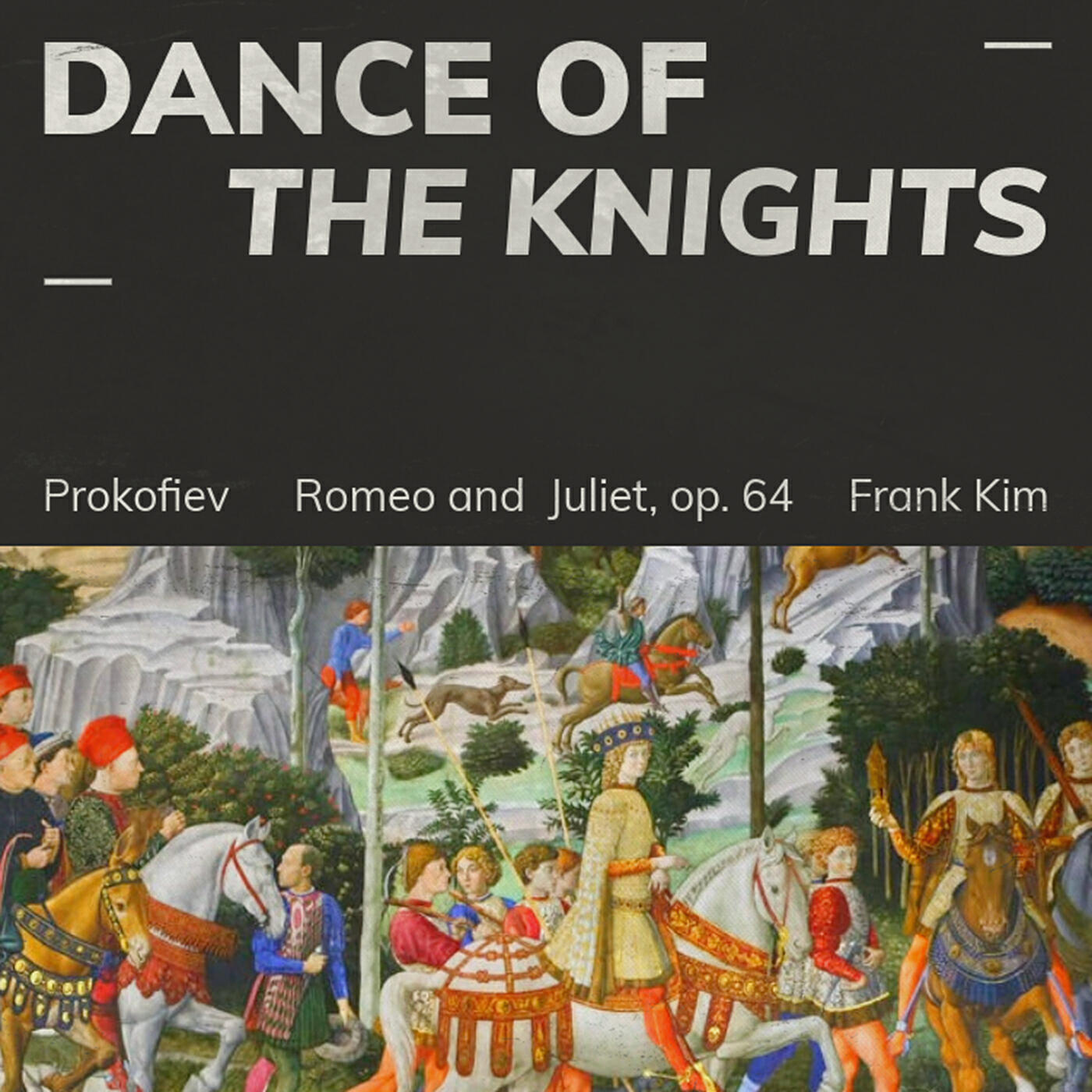 Постер альбома Prokofiev: Romeo and Juliet, Op. 64: Dance of the Knights