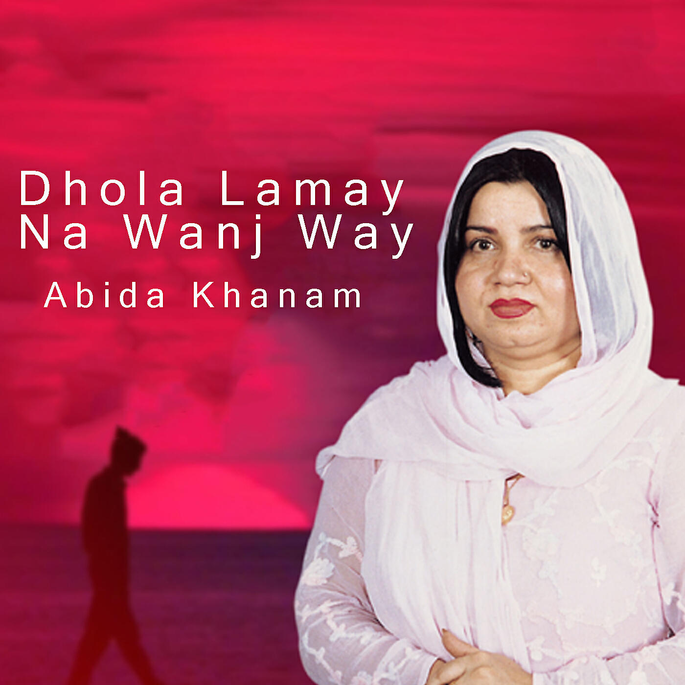 Релиз Dhola Lamay Na Wanj Way