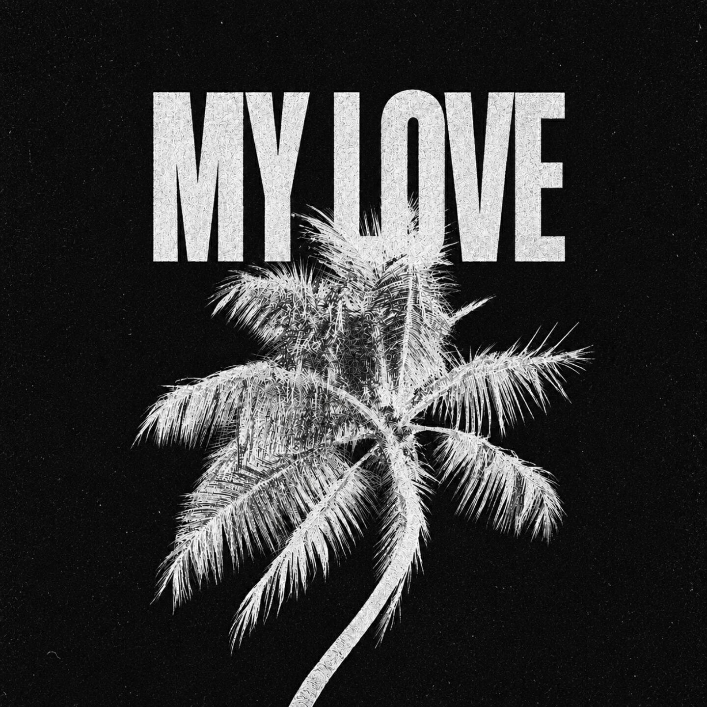 Релиз My love