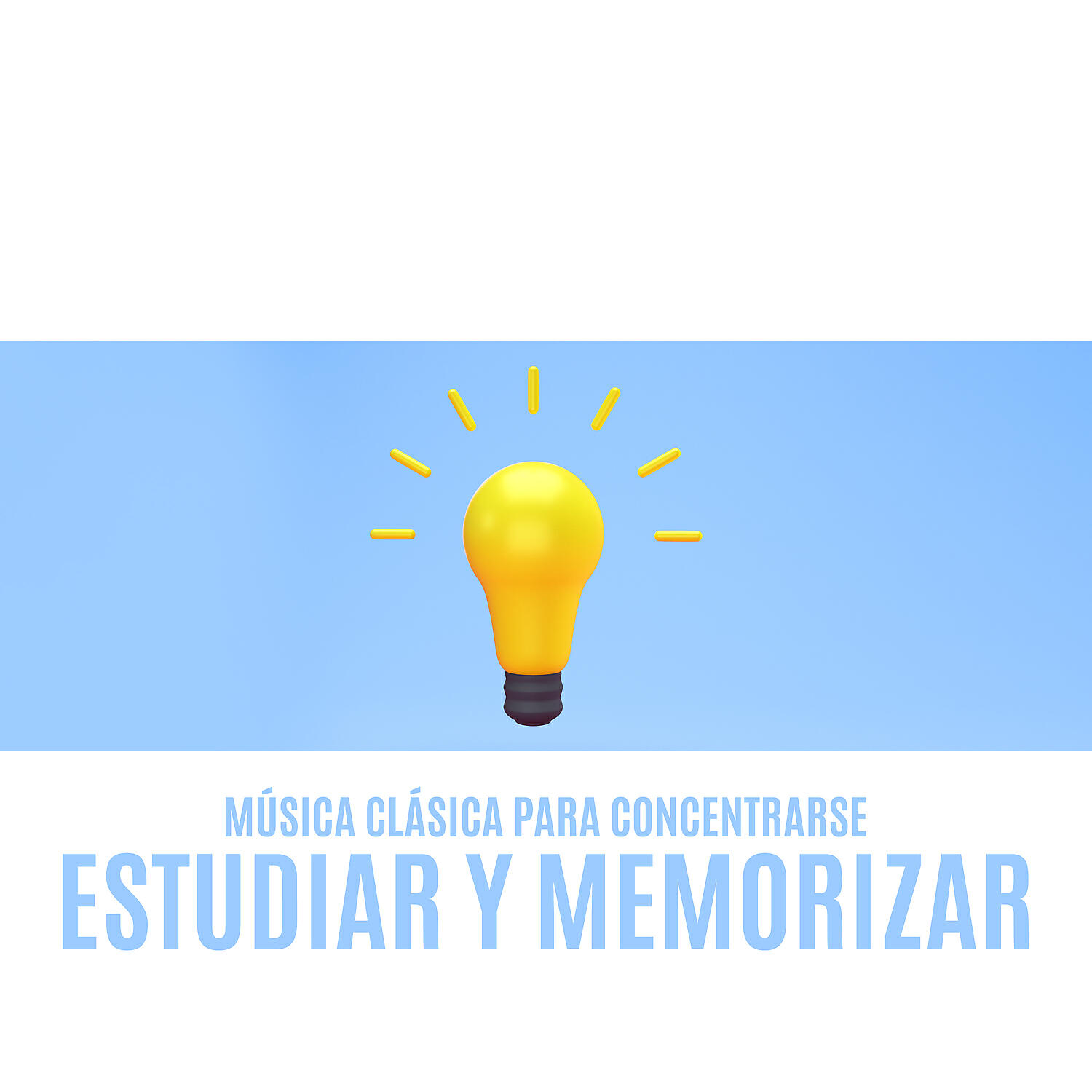 Релиз Música Clásica para Concentrarse, Estudiar y Memorizar. Estimular las Habilidades Mentales y Cognitivas