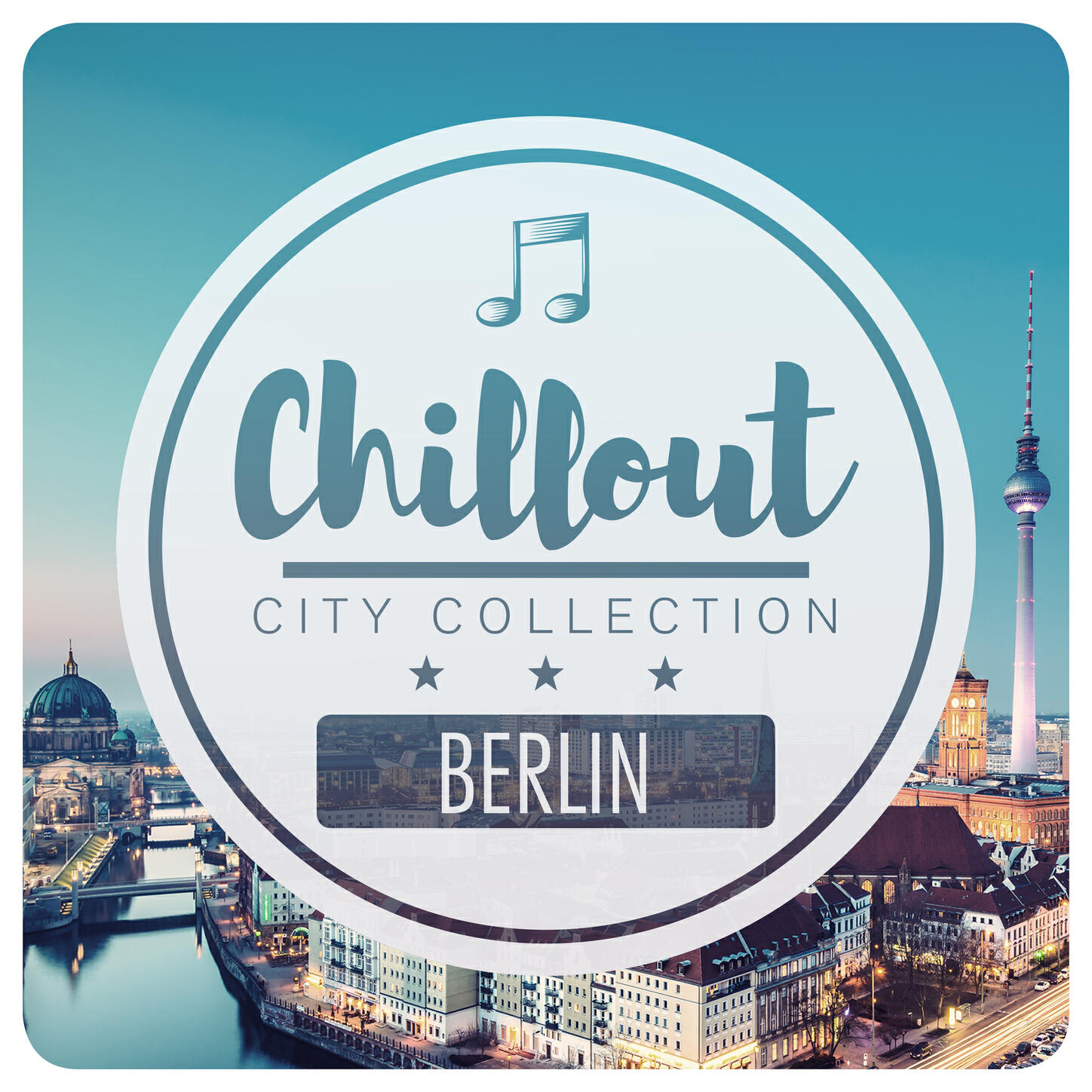 Релиз Chillout City Collection - Berlin