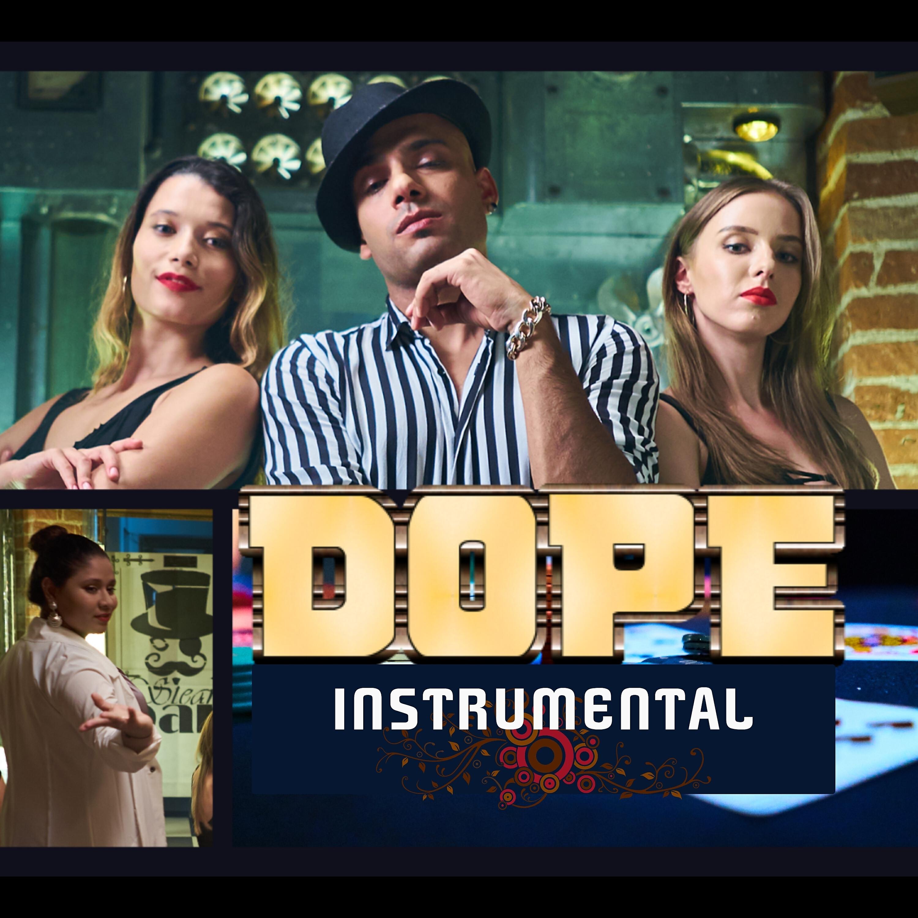 Релиз Dope (Instrumental)