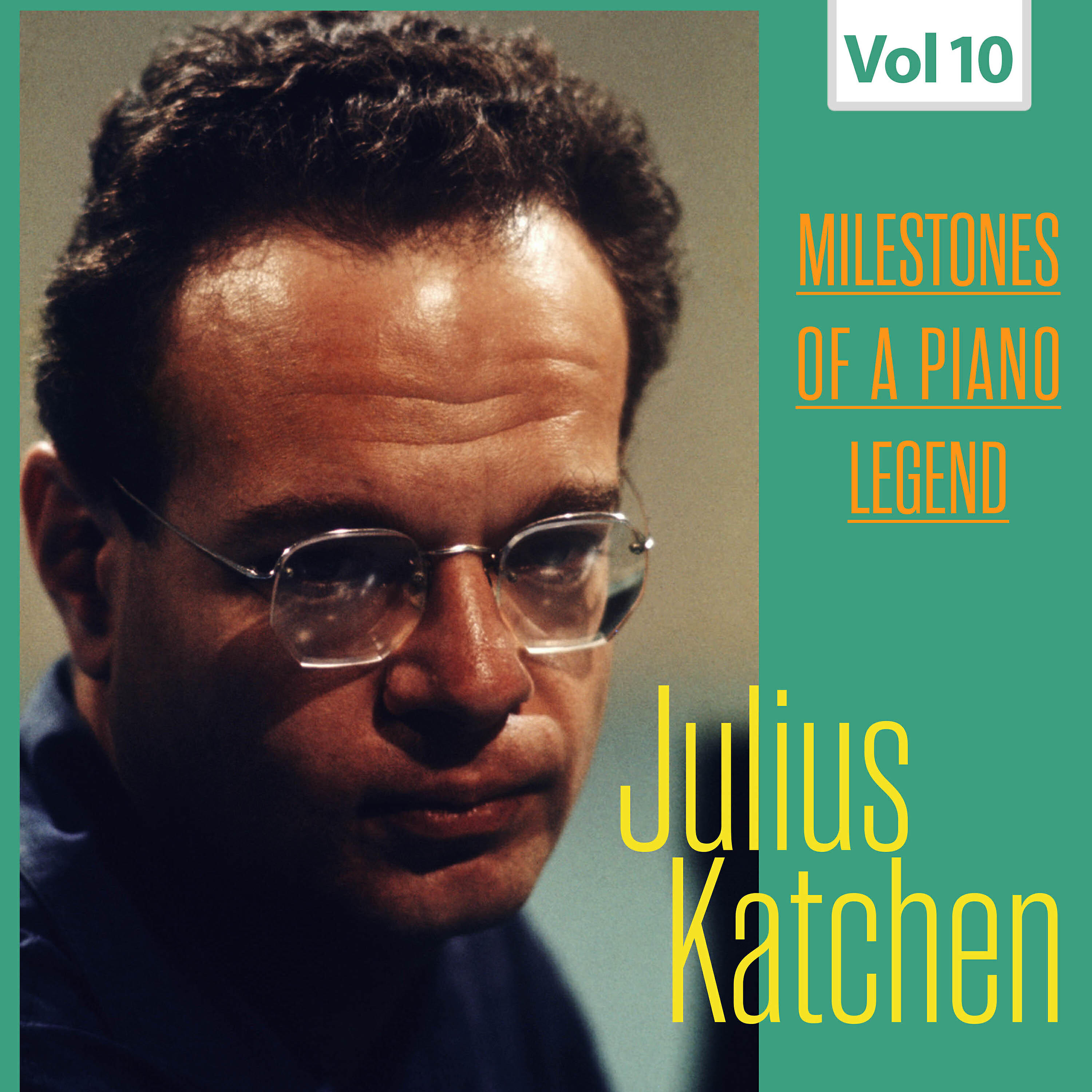 Релиз Milestones of a Piano Legend - Julius Katchen, Vol. 10