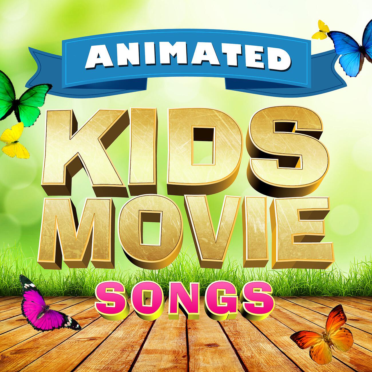Релиз Animated Kids Movie Songs