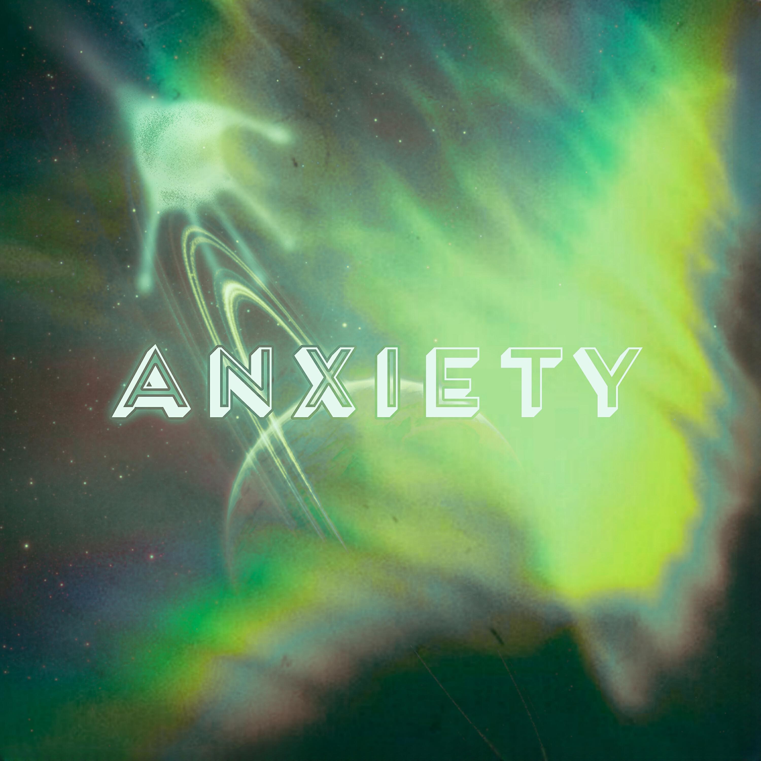 Релиз anxiety