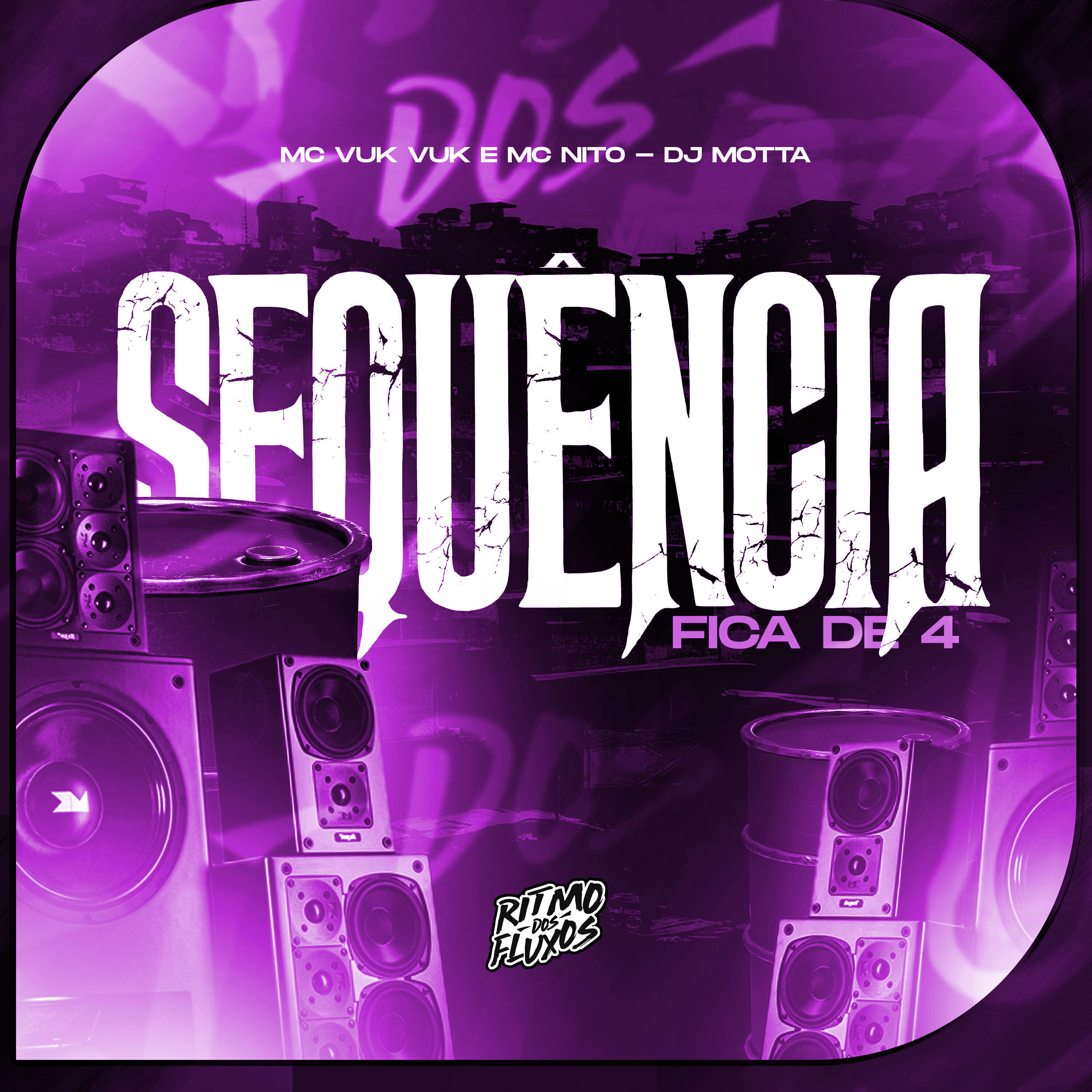 Релиз Sequência Fica de 4