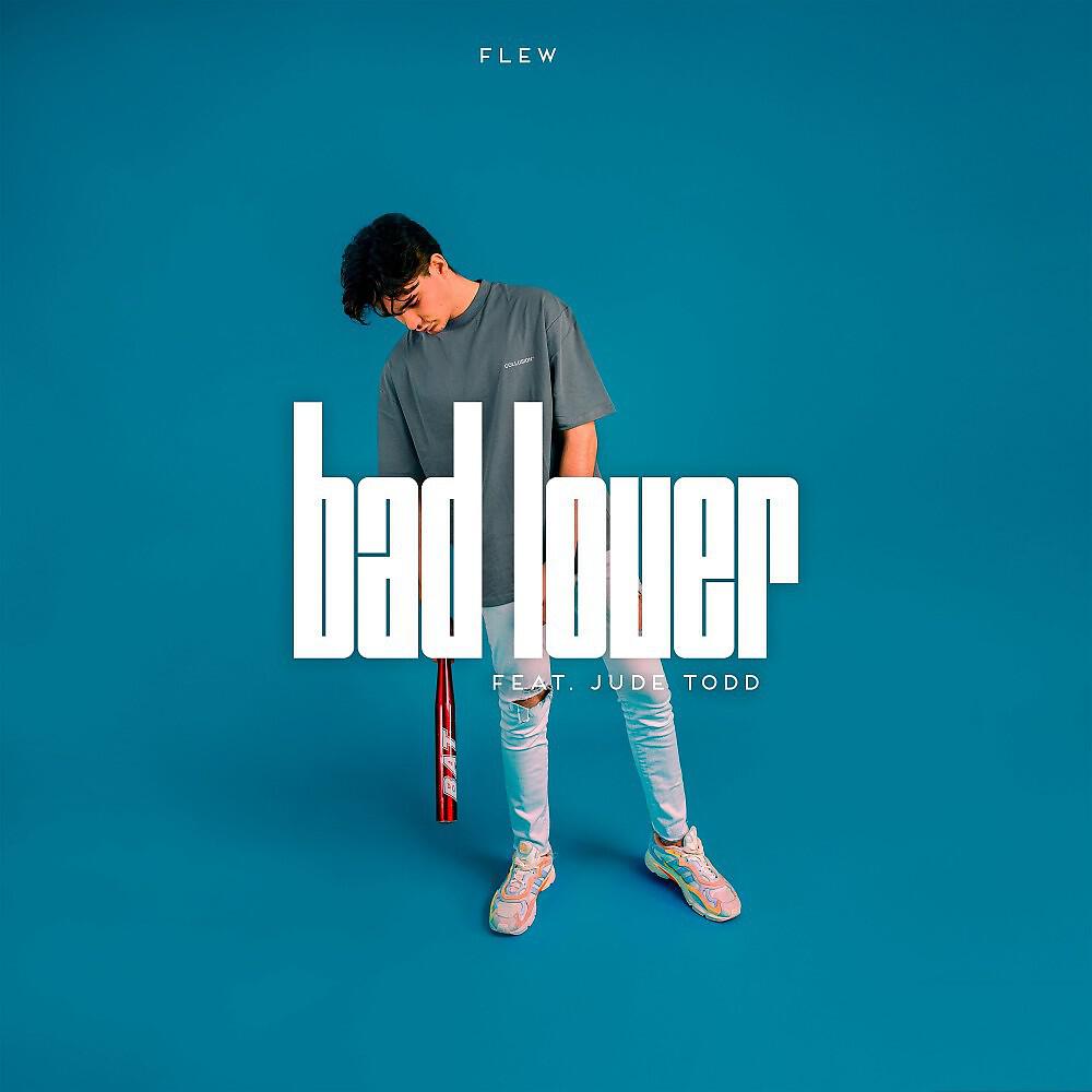 Релиз Bad Lover