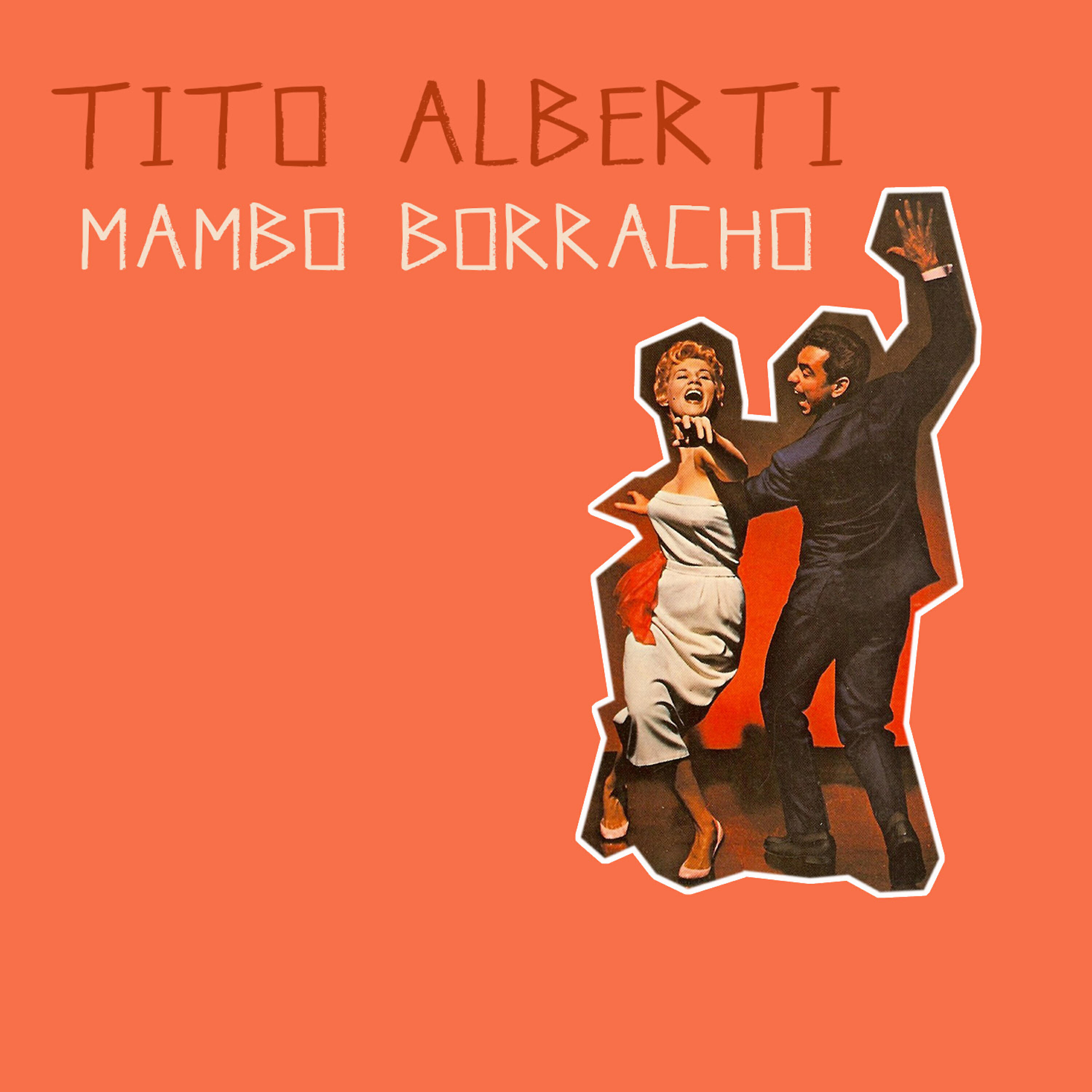 Релиз Mambo Borracho