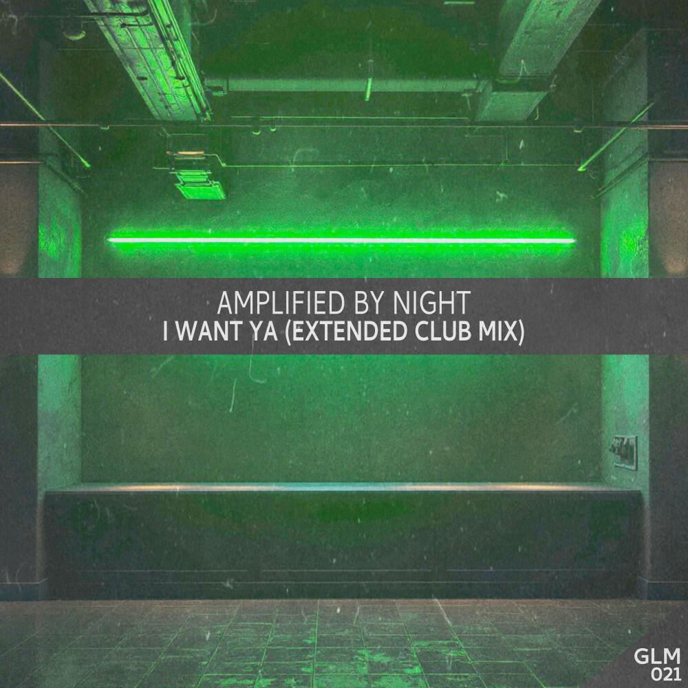 Релиз I Want Ya (Extended Club Mix)
