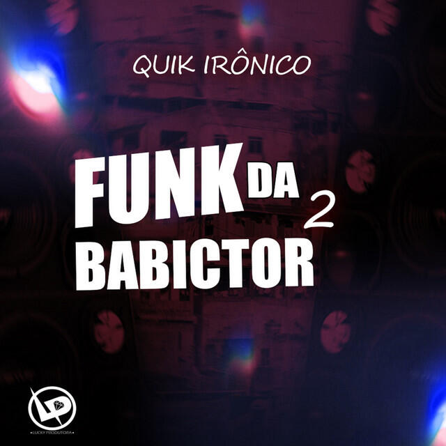 Релиз Funk da Babictor 2