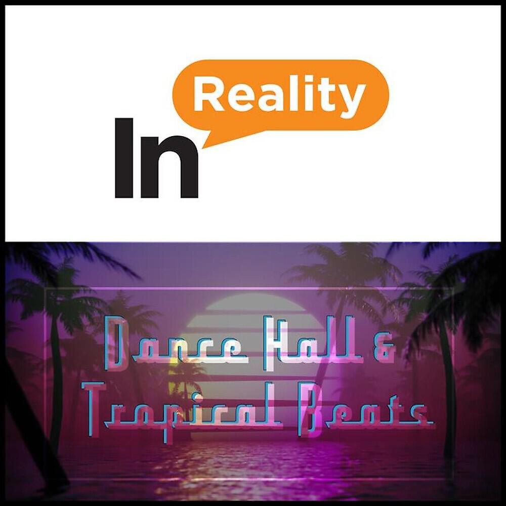 Релиз Dance Hall & Tropical Beats