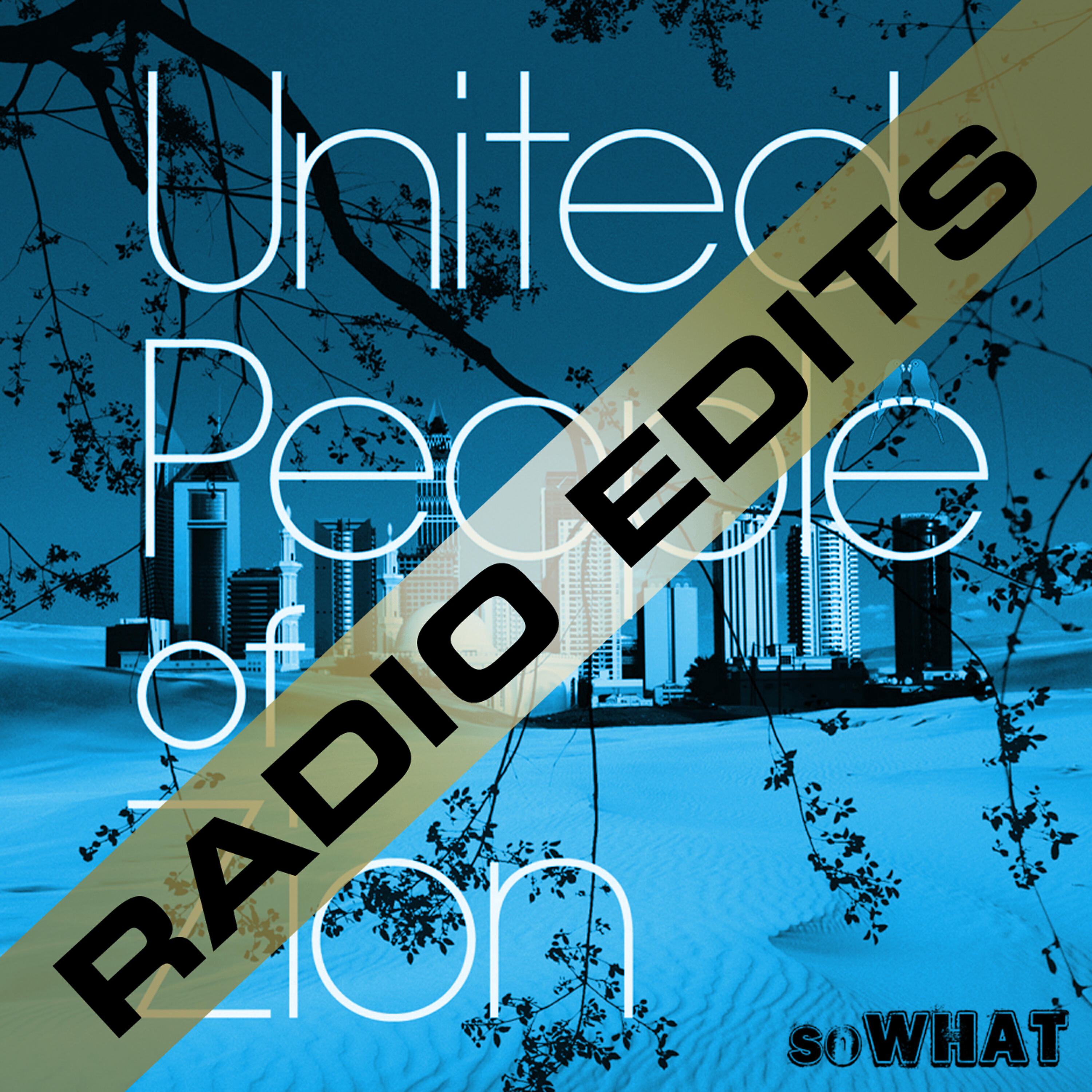 Релиз United People of Zion - Radio Edits