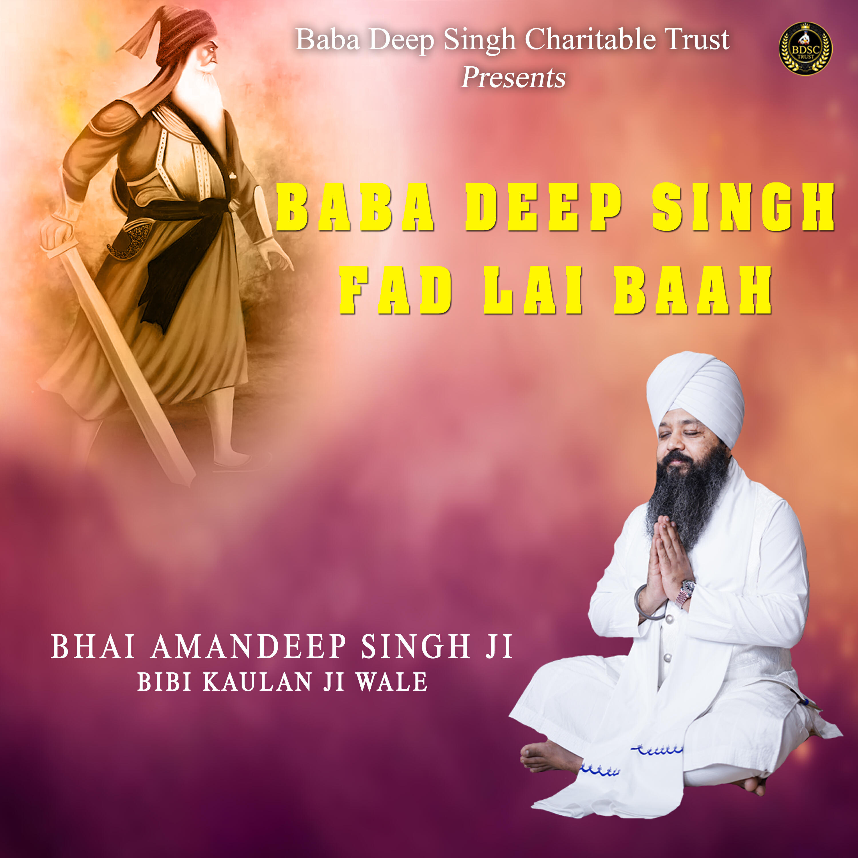 Релиз Baba Deep Singh Fad Lai Baah