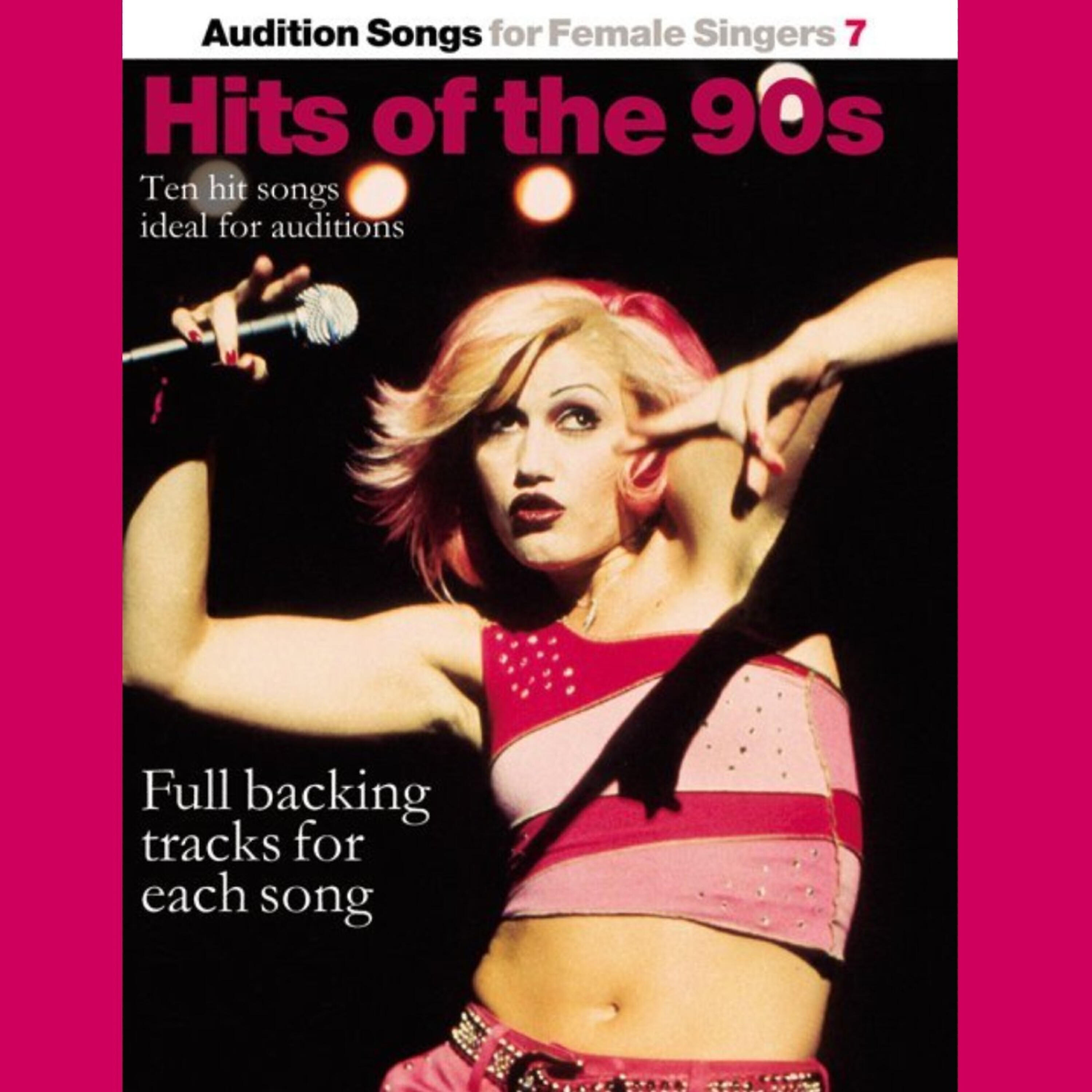 Релиз Audition Songs for Female Singers 7: Hits of the 90s