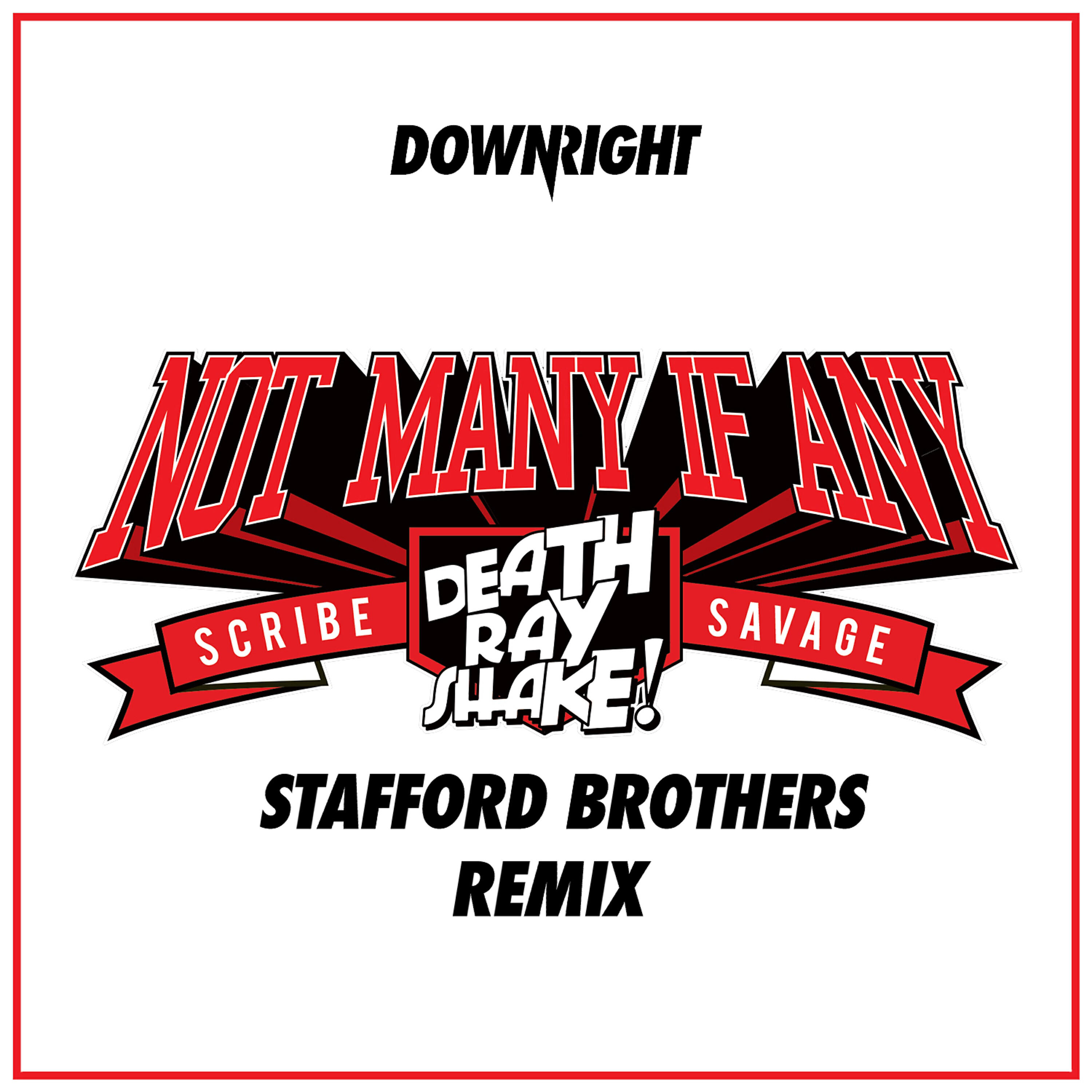 Релиз Not Many If Any (Stafford Brothers Remix)