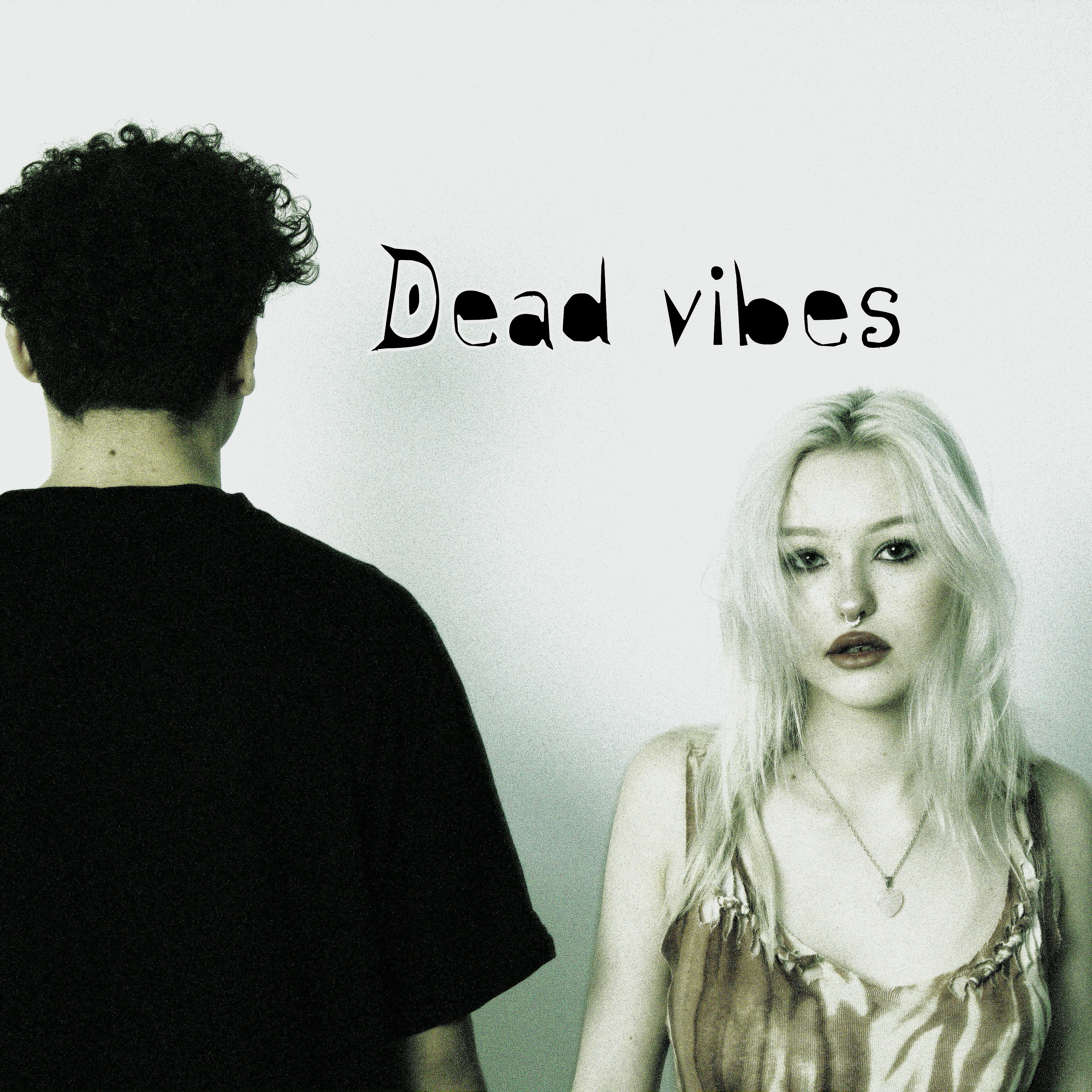 Релиз Dead Vibes