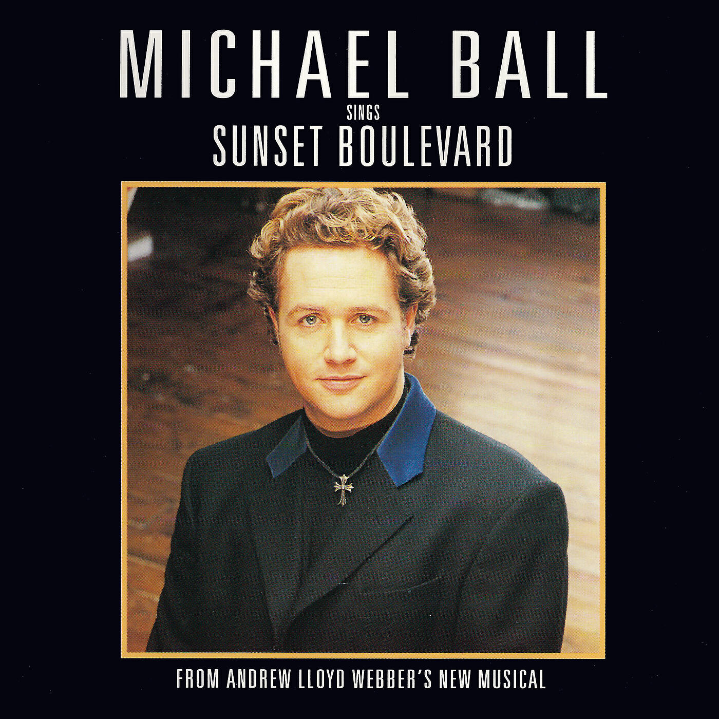Релиз Michael Ball Sings Sunset Boulevard