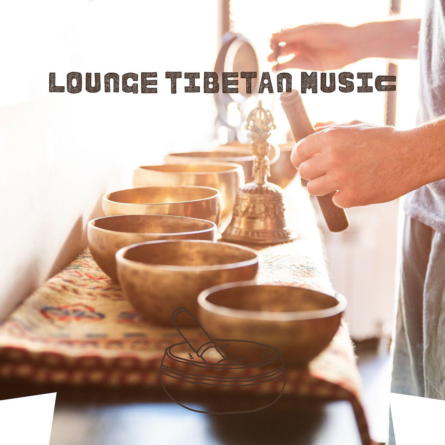 Релиз Lounge Tibetan Music (Singing Bowls Sounds)