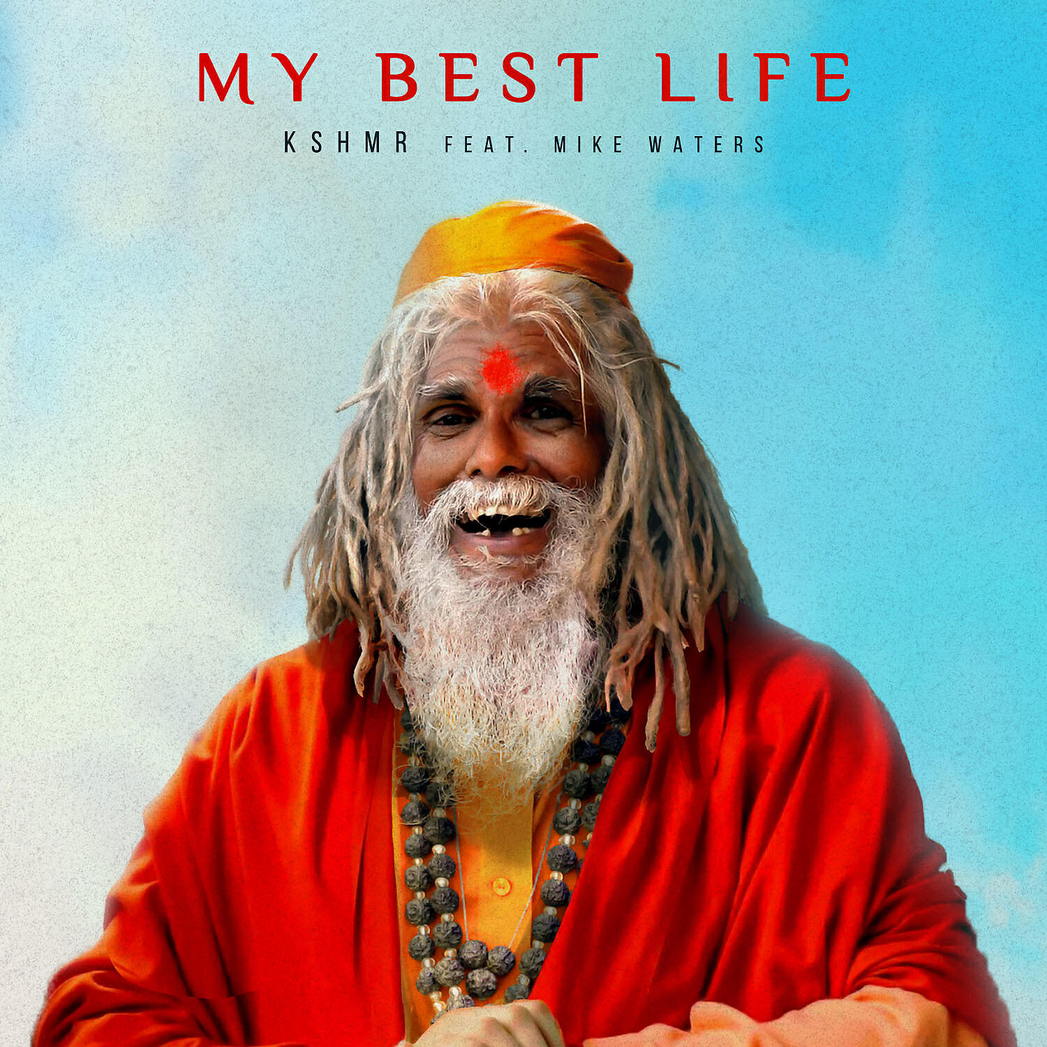 Релиз My Best Life (feat. Mike Waters)