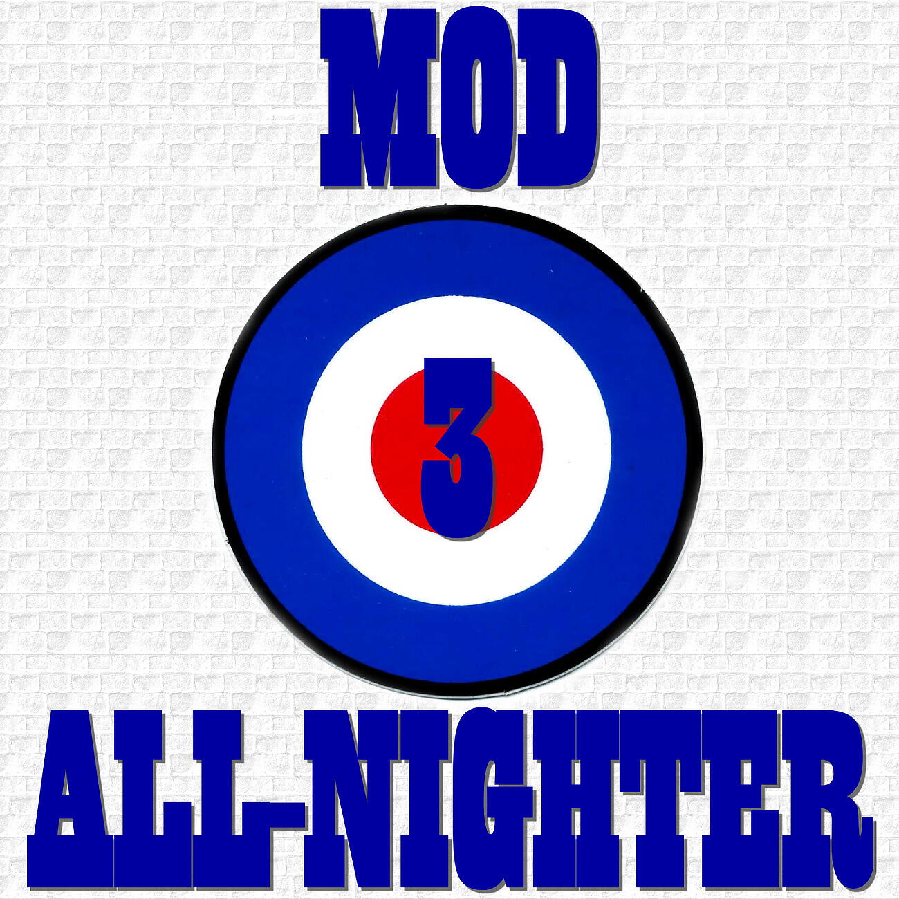 Постер альбома Mod Party All-Nighter, Vol. 3