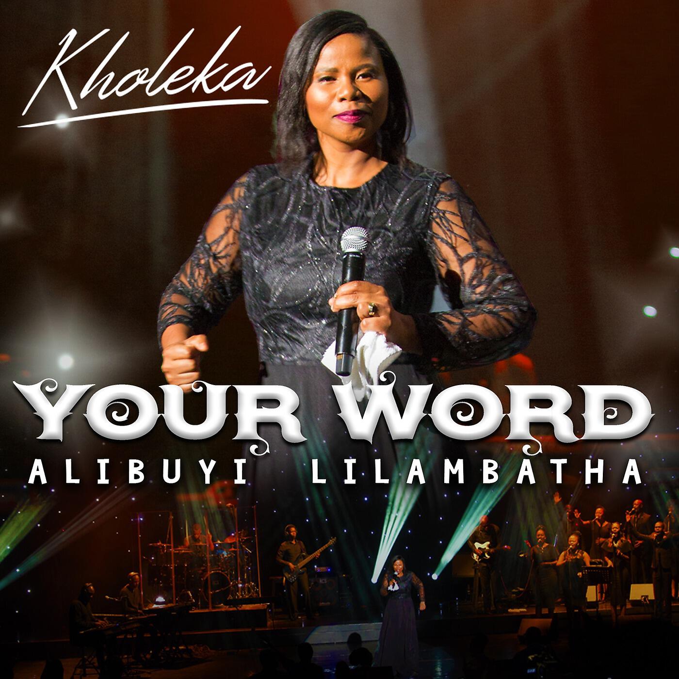 Релиз Your Word Alibuyi Lilambatha