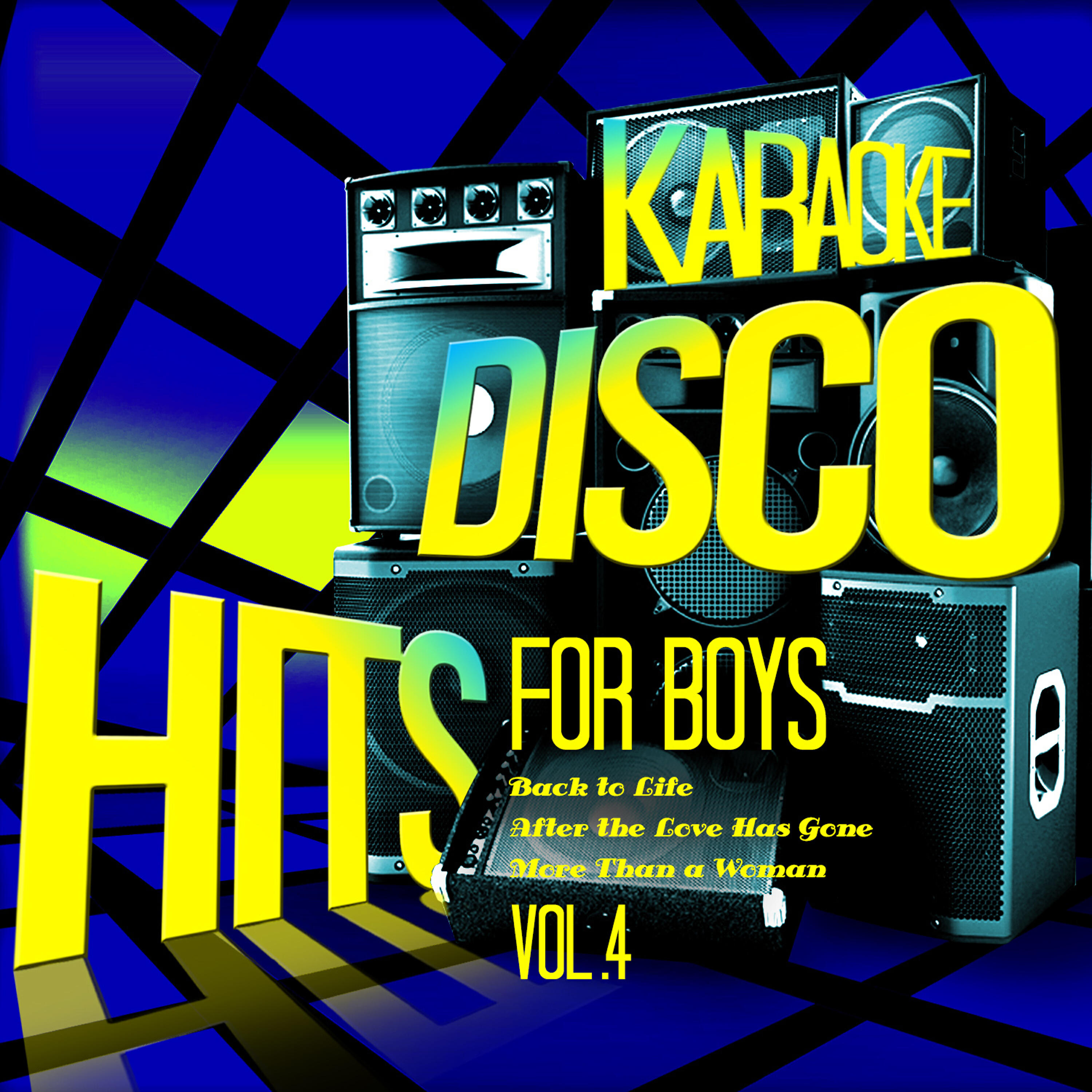 Релиз Karaoke - Disco Hits for Boys, Vol. 4