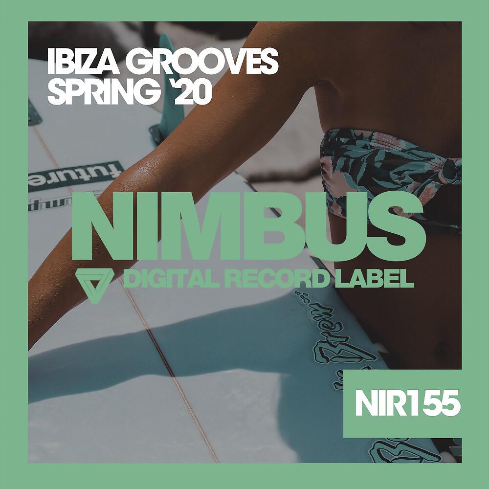 Релиз Ibiza Grooves Spring '20