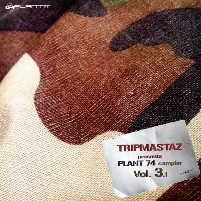 Релиз Tripmastaz Presents Plant 74 Records Sampler, Vol. 3-1