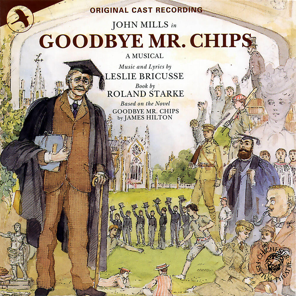Релиз Goodbye Mr. Chips (Original Cast Recording)