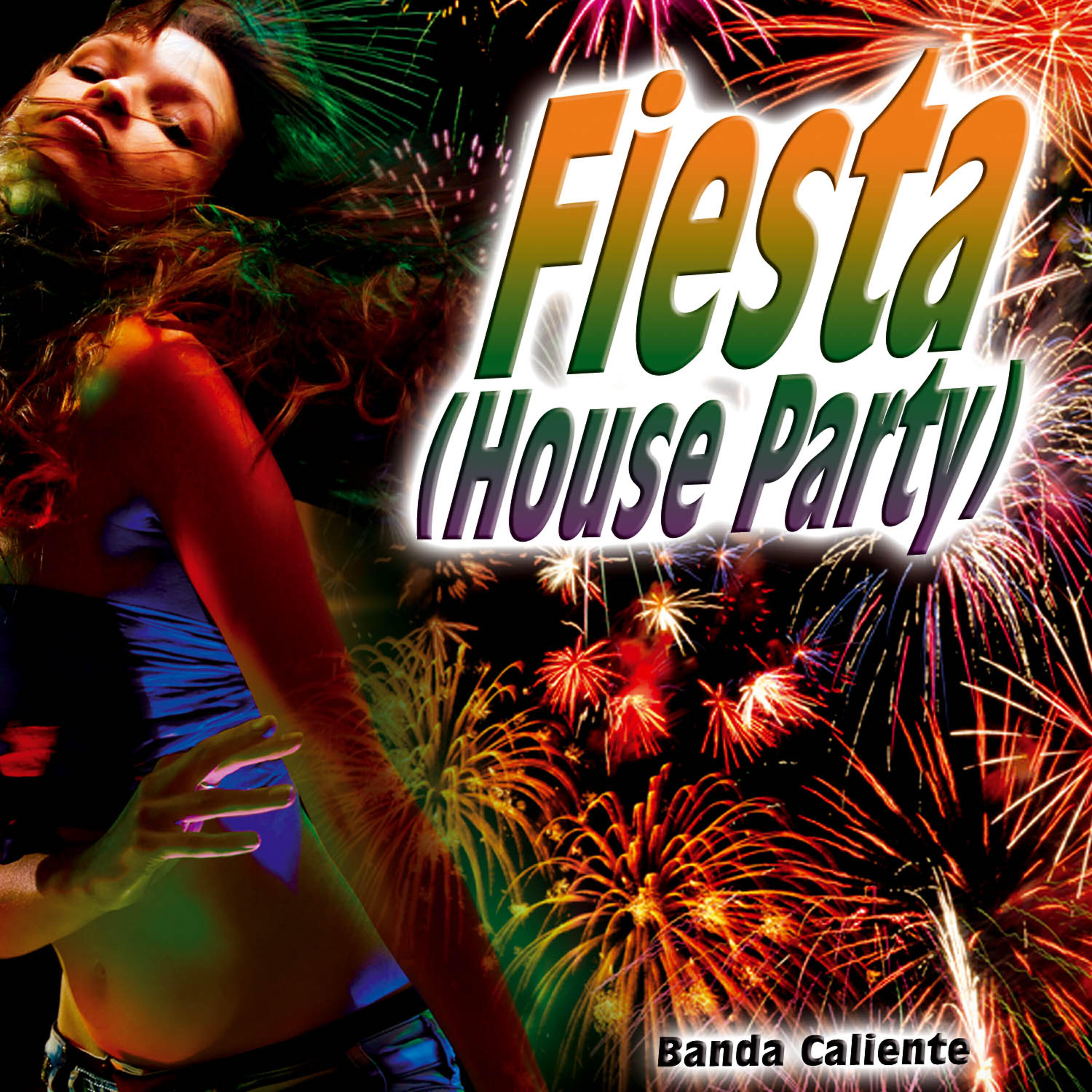 Релиз Fiesta (House Party) - Single