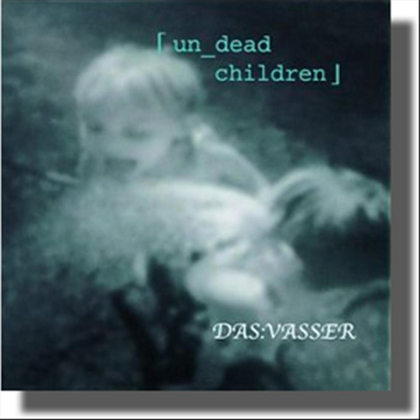 Релиз Un Dead Children 2001