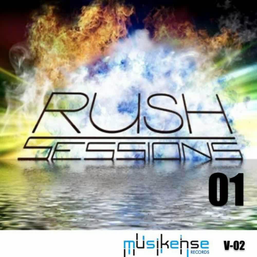 Релиз Rush Sessions 01 (Vol. 02)